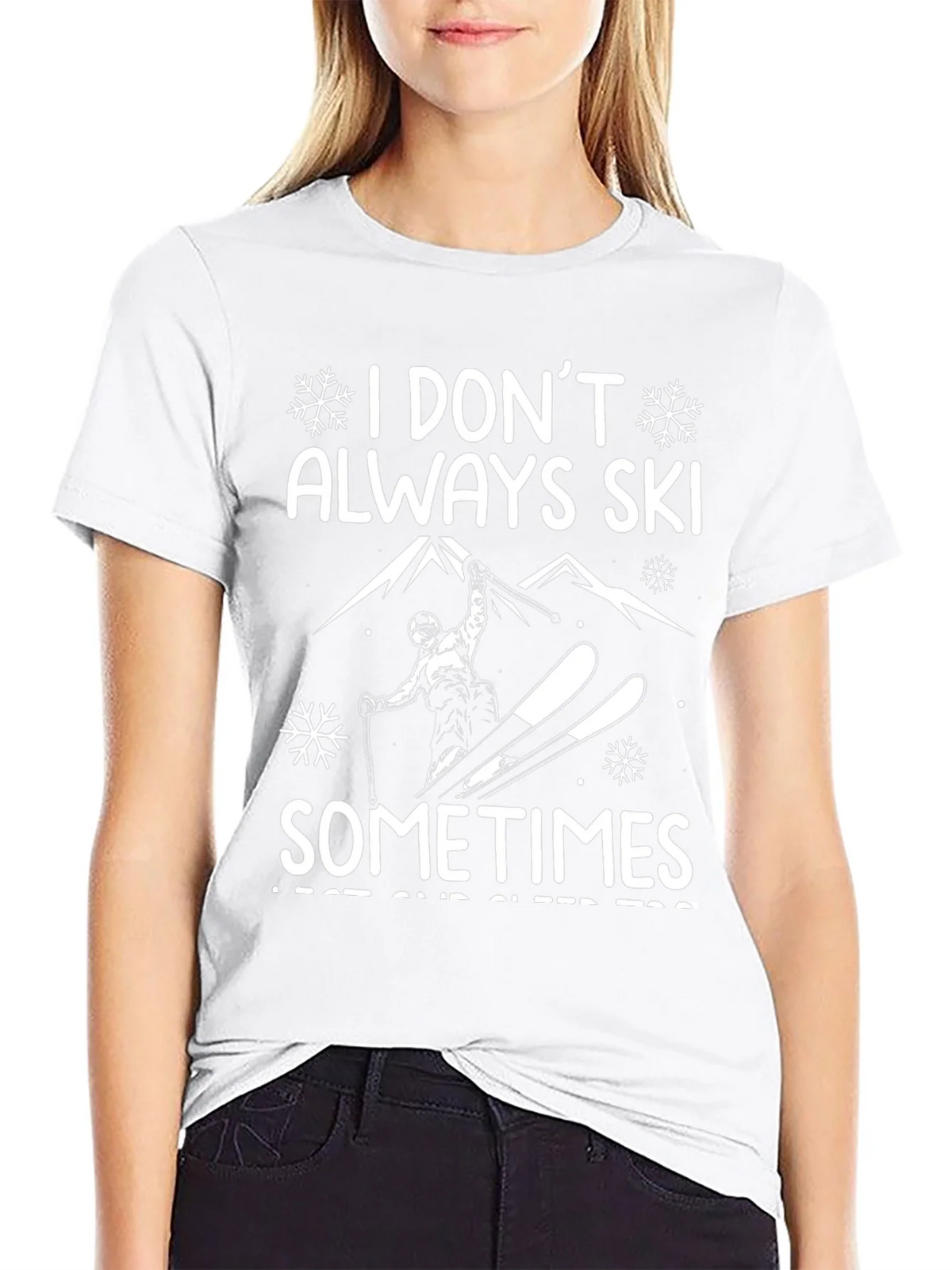 Funny Ski T-Shirt - I Dont Always Sometimes I Rest and Sleep product image 8