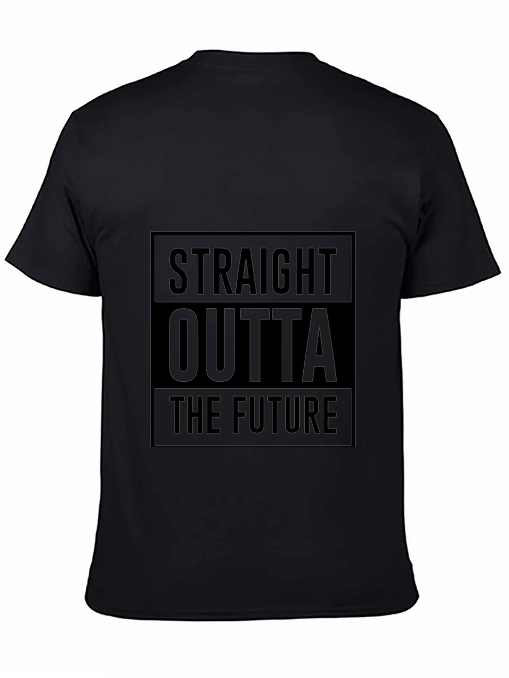 Straight Outta The Future Black T-Shirt product image 4