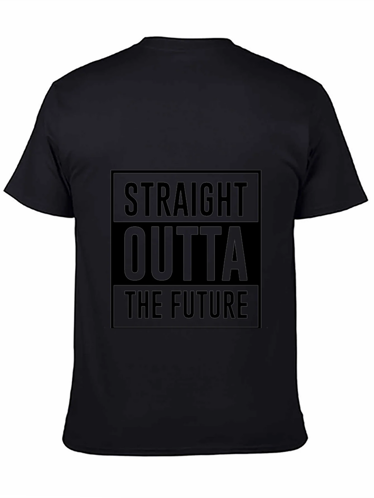 Straight Outta The Future Black T-Shirt product image 4