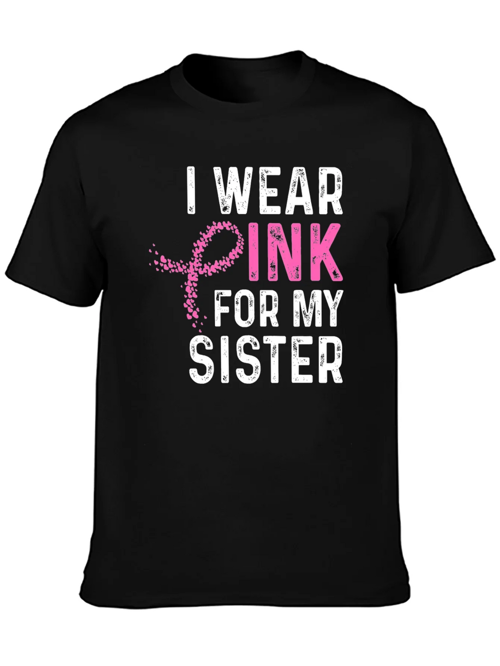 I Wear Pink For My Sister T-Shirt product image 3