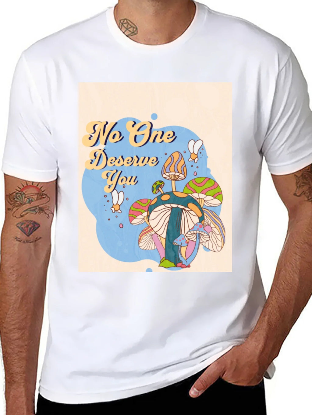 No One Deserves You Mushroom Graphic Tee product image 6
