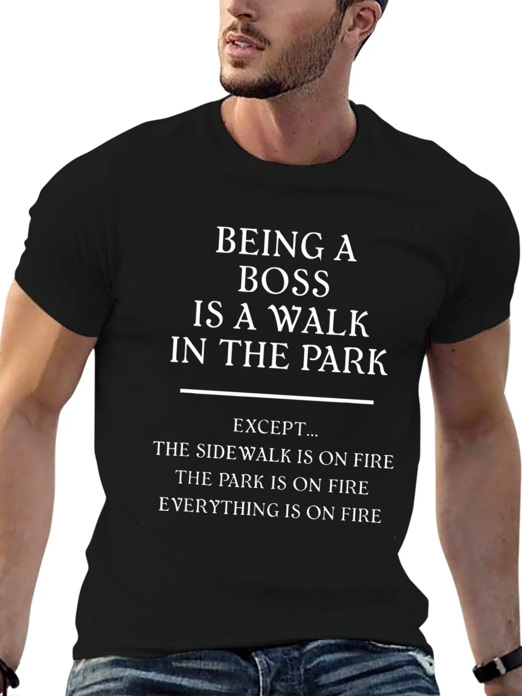 Funny Boss T-Shirt: Walk in the Park (On Fire!) product image 6