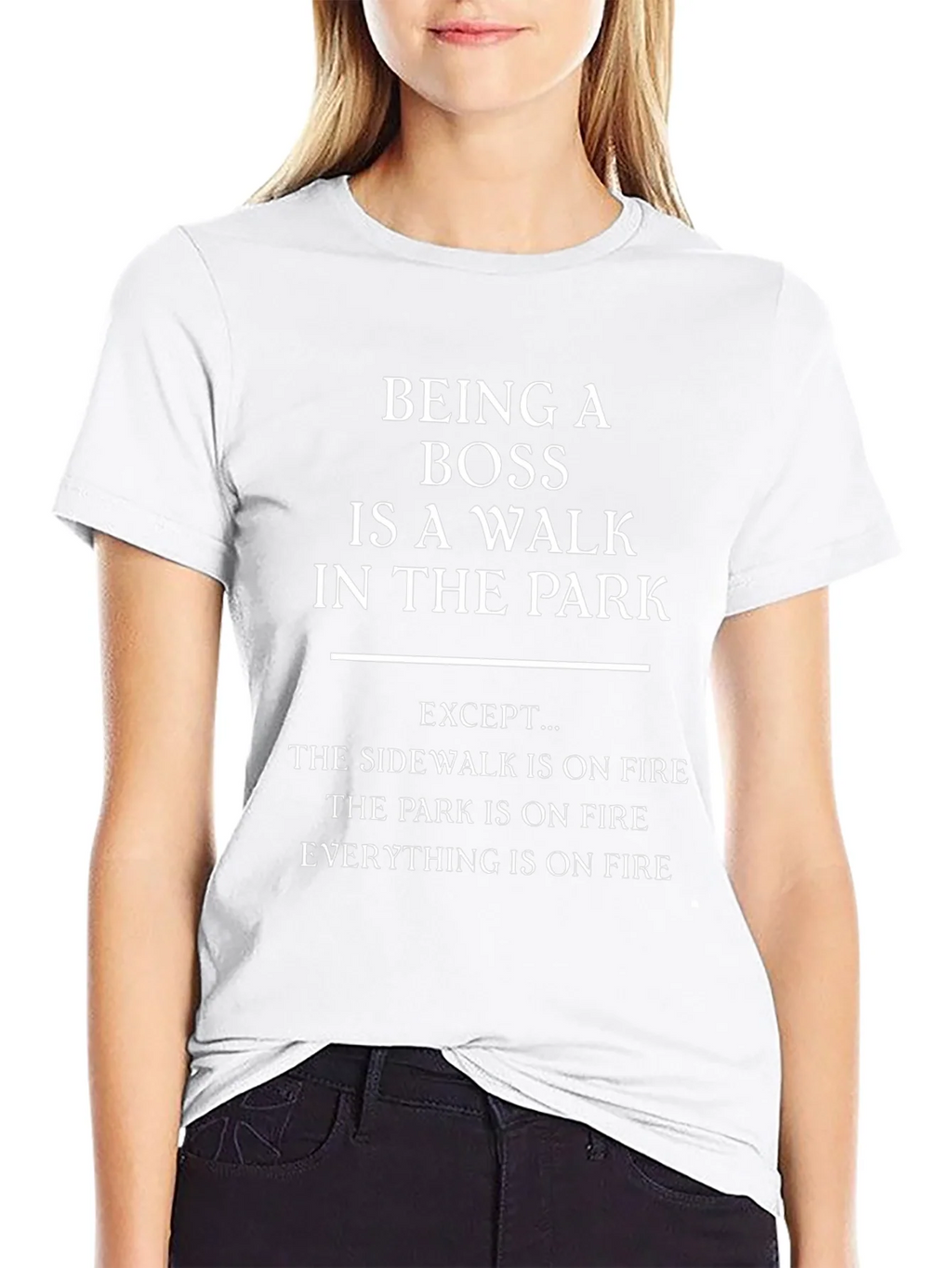 Funny Boss T-Shirt: Walk in the Park (On Fire!) product image 8