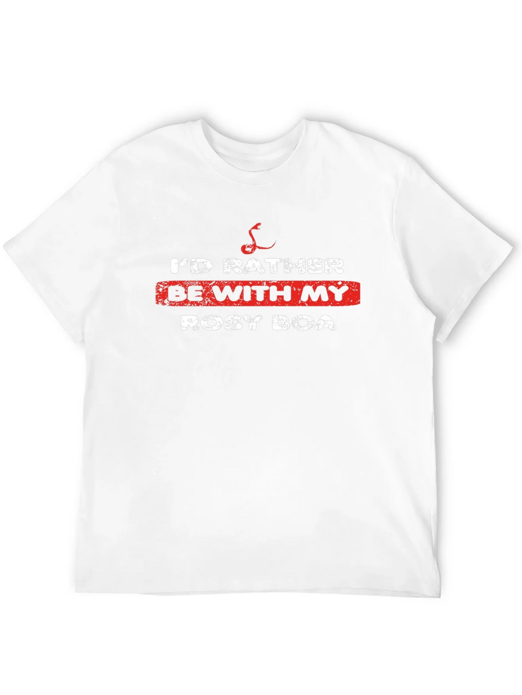 Id Rather Be With My Rosy Boa T-Shirt product image 11