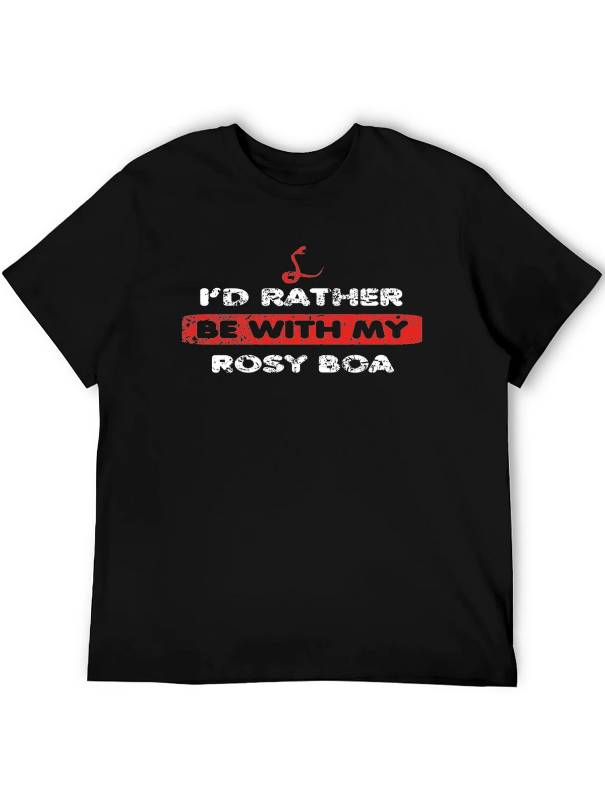 Id Rather Be With My Rosy Boa T-Shirt product image 5