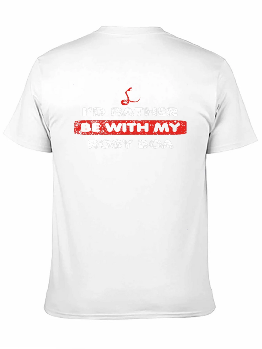 Id Rather Be With My Rosy Boa T-Shirt product image 10
