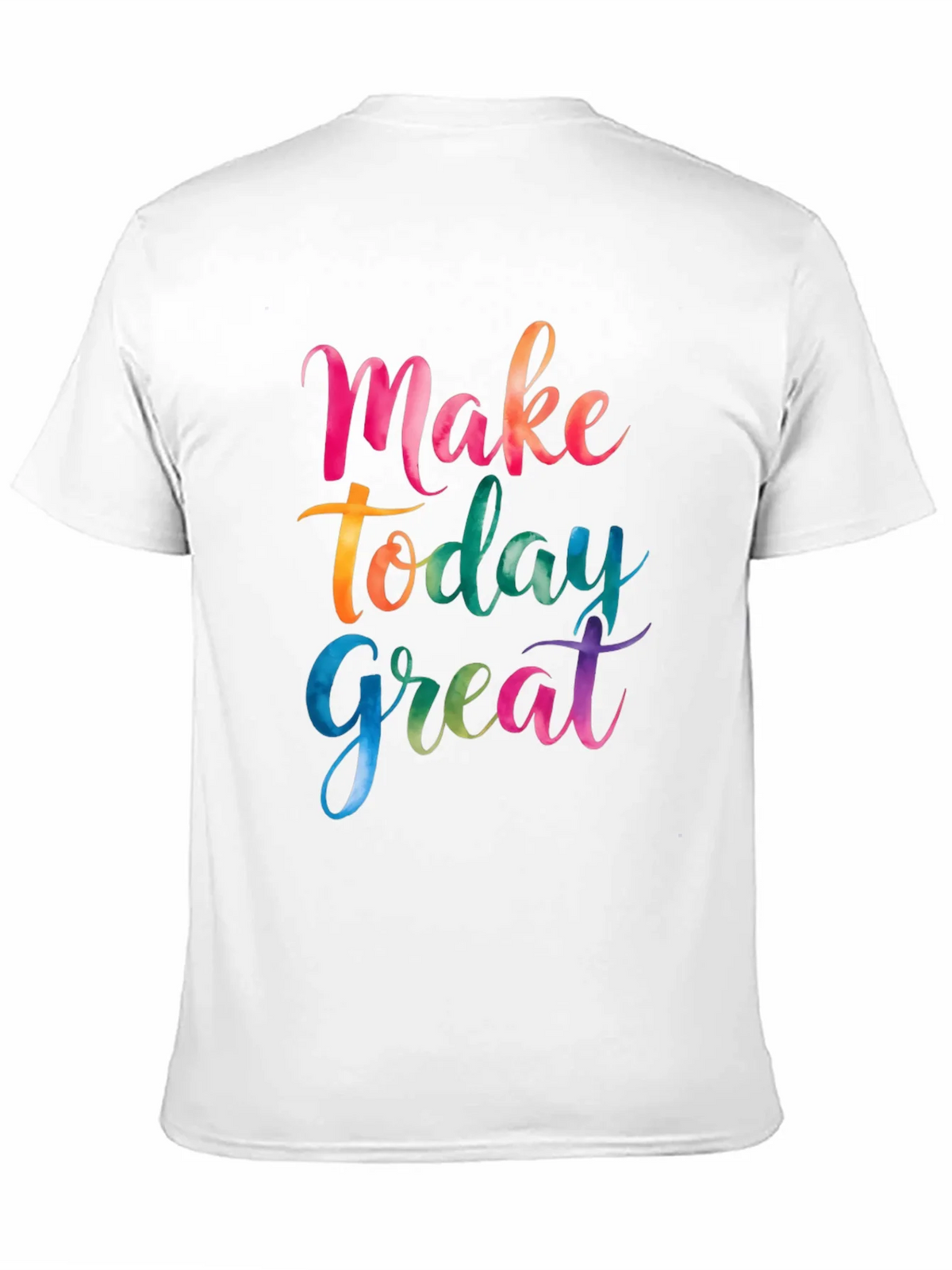 Make Today Great Black Graphic T-Shirt product image 10
