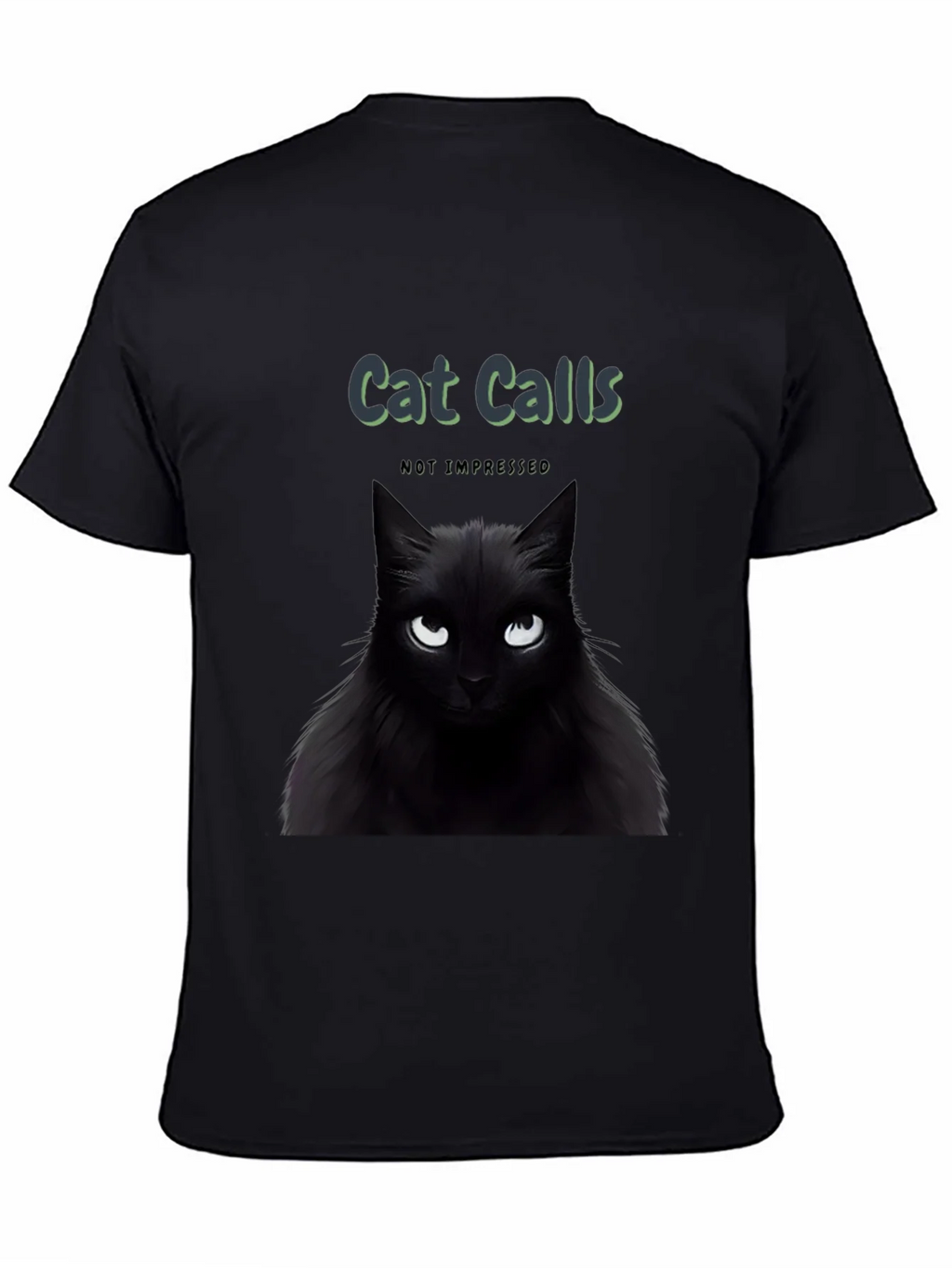Cat Calls T-Shirt - Not Impressed Black Tee product image 4