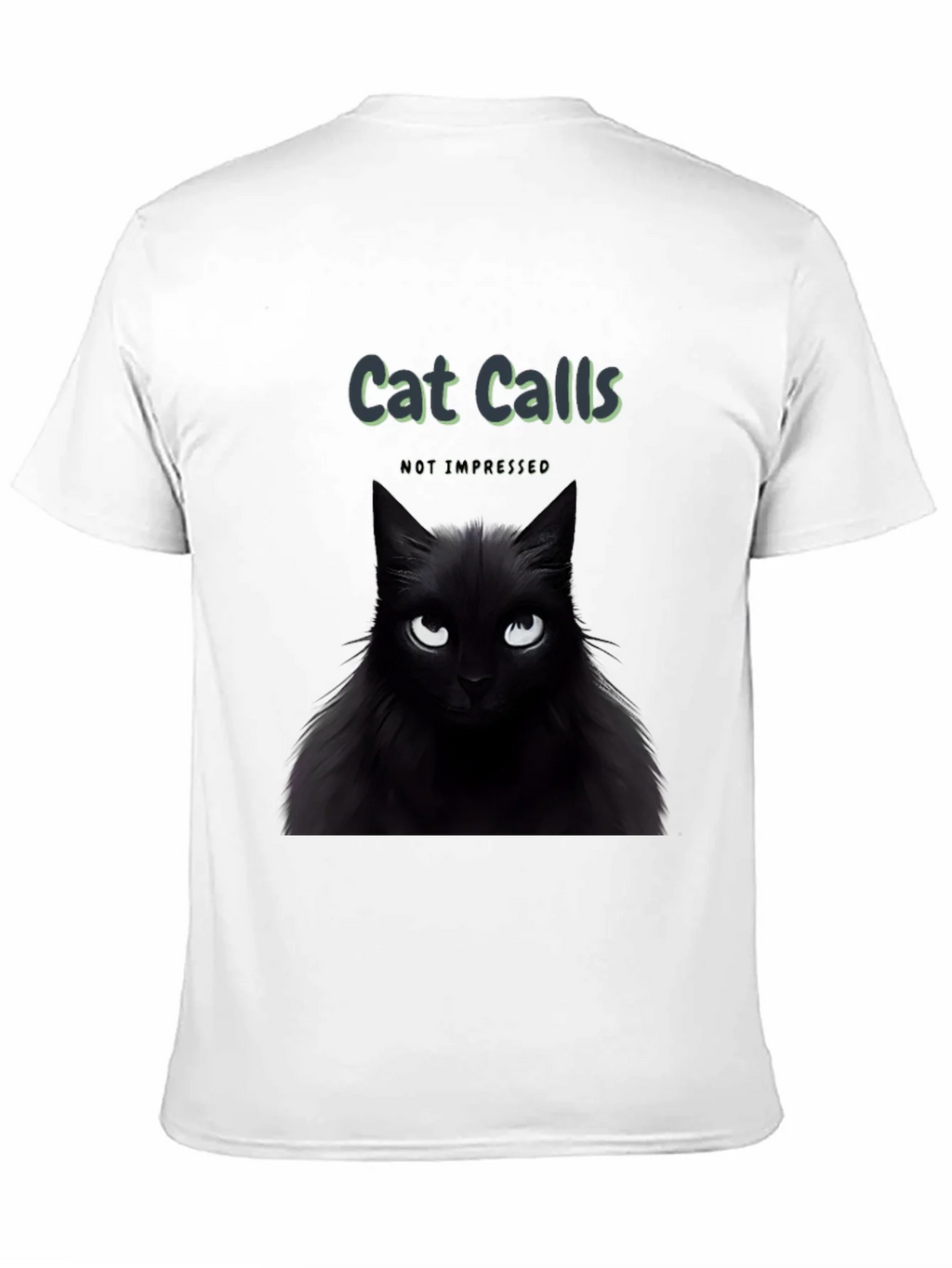 Cat Calls T-Shirt - Not Impressed Black Tee product image 10