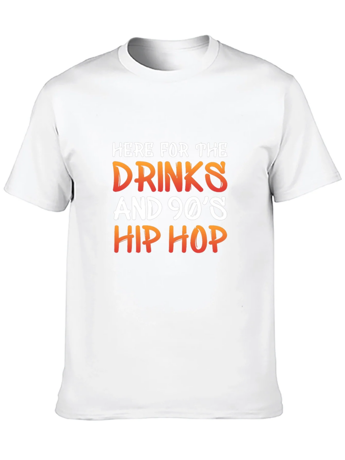Here for the Drinks and 90s Hip Hop T-Shirt product image 9