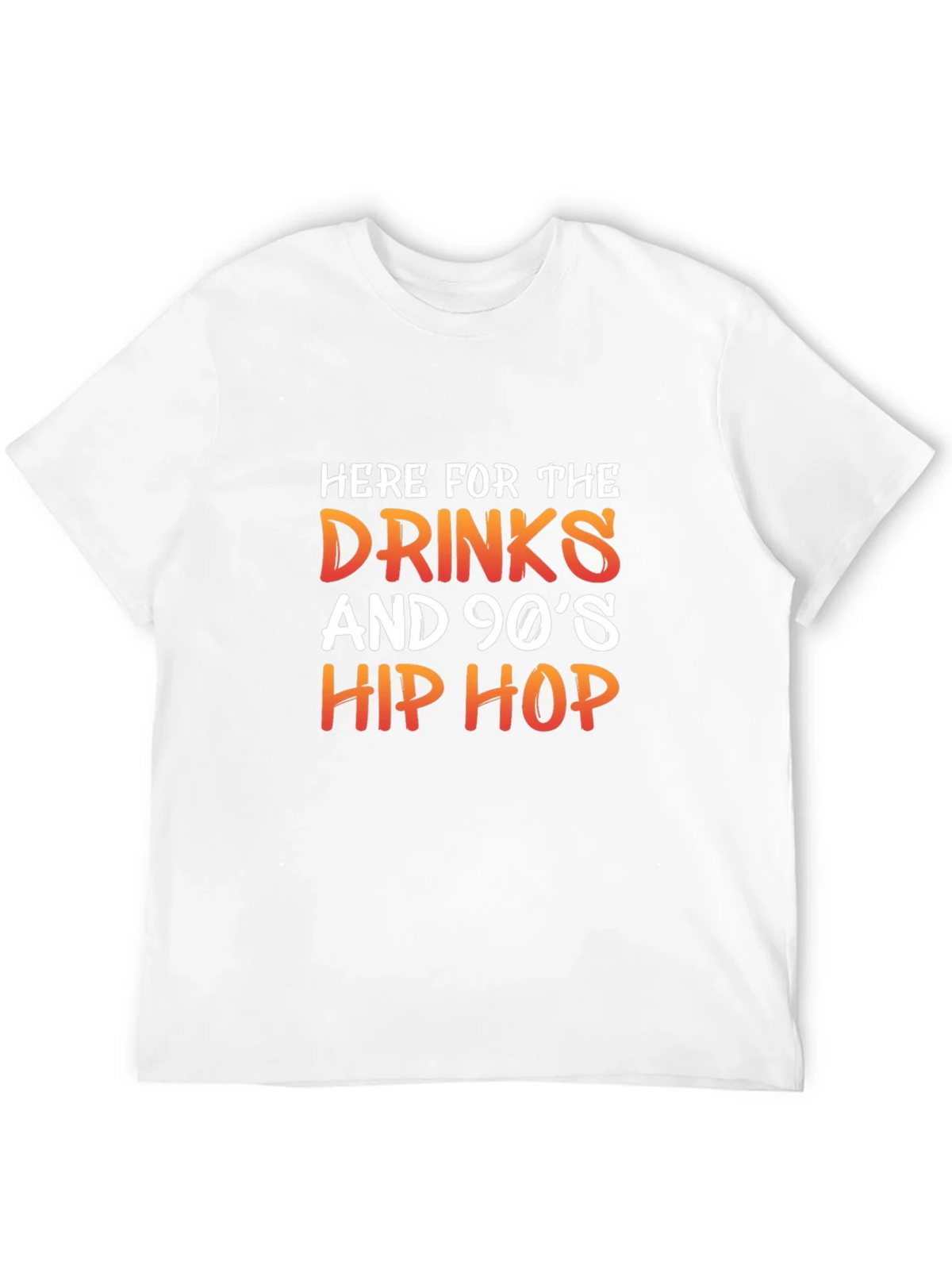 Here for the Drinks and 90s Hip Hop T-Shirt product image 11
