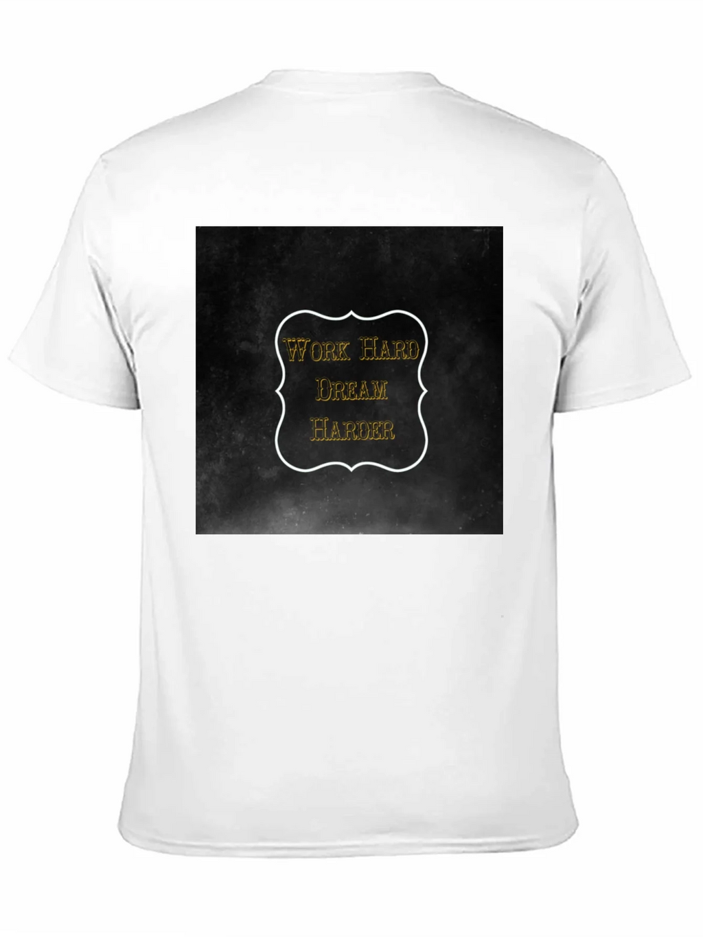 Work Hard Dream Harder Black T-Shirt product image 10
