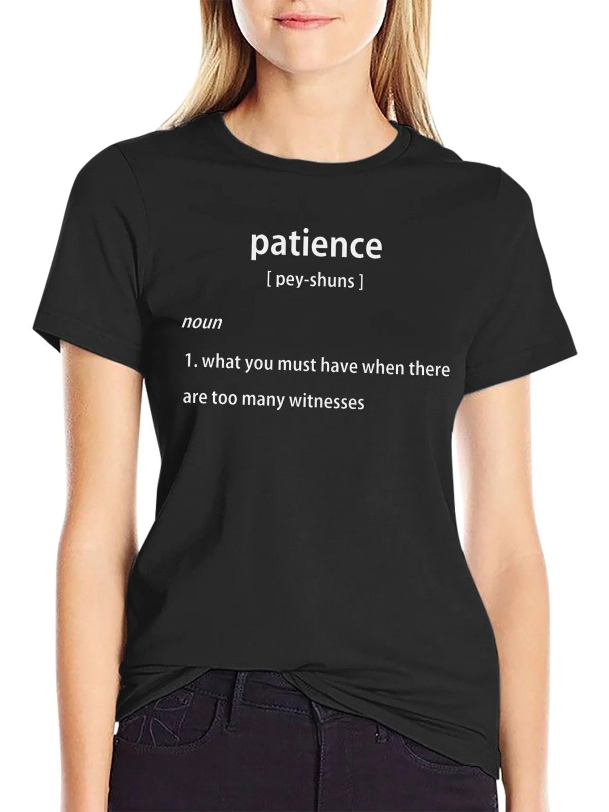 Patience Definition T-Shirt - Funny Sarcastic Tee product image 2