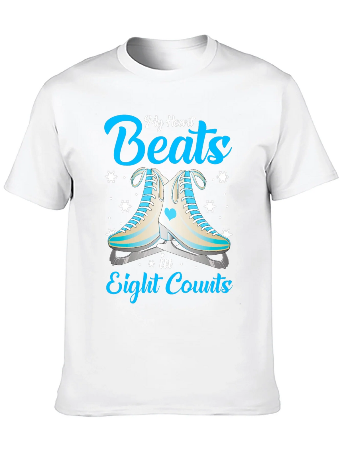 My Heart Beats in Eight Counts Ice Skating T-Shirt product image 4