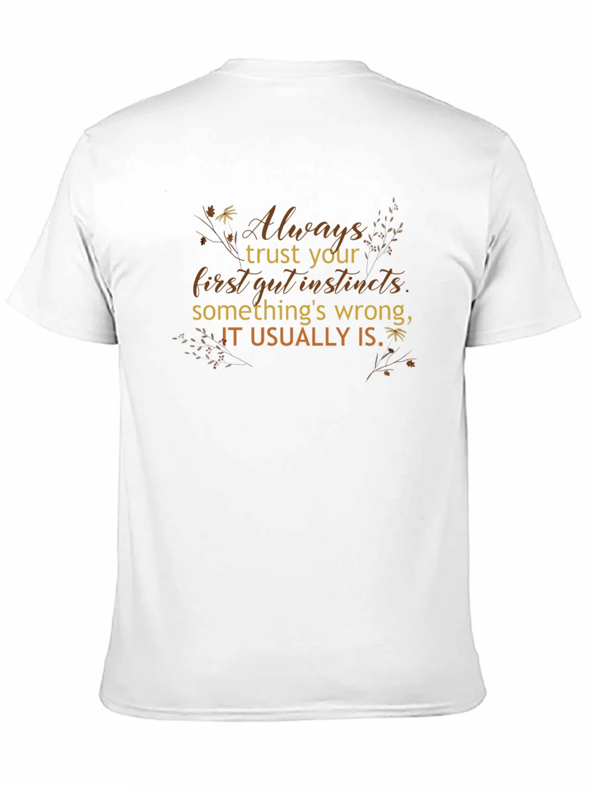 Trust Your Gut Instincts Graphic Tee product image 10