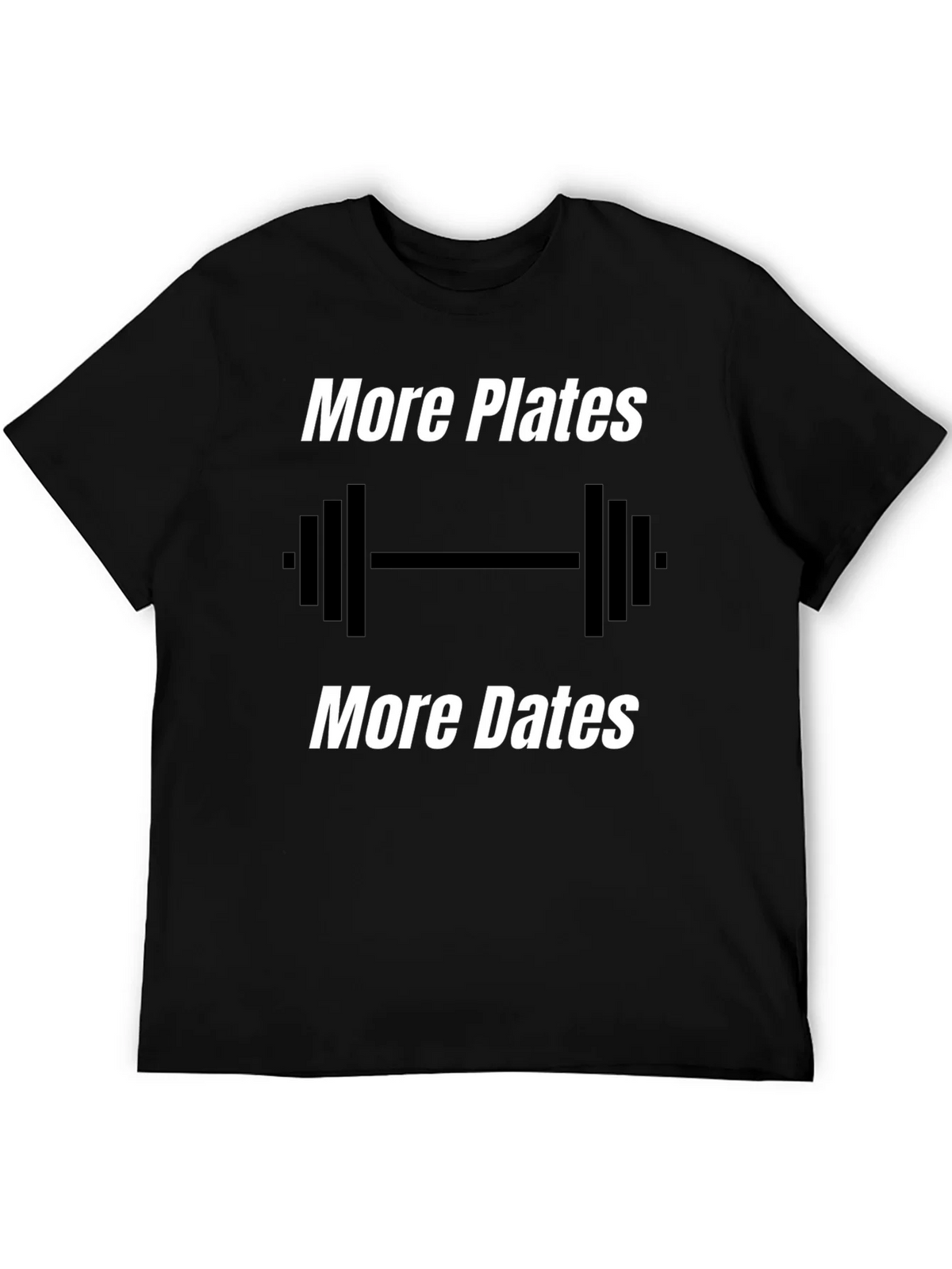 More Plates Dates Gym T-Shirt product image 5