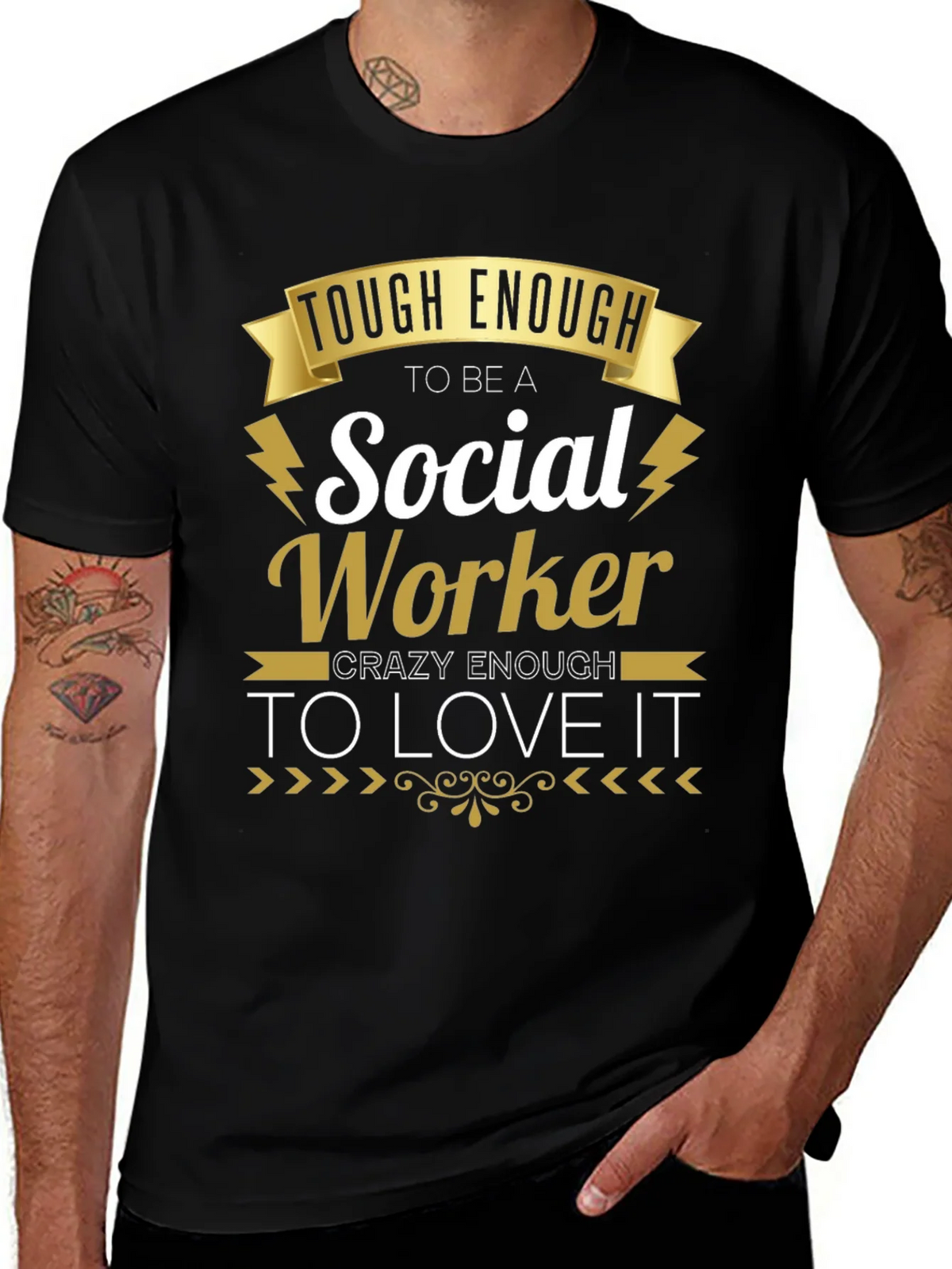 Social Worker T-Shirt - Tough & Crazy Enough To Love It! product image 1