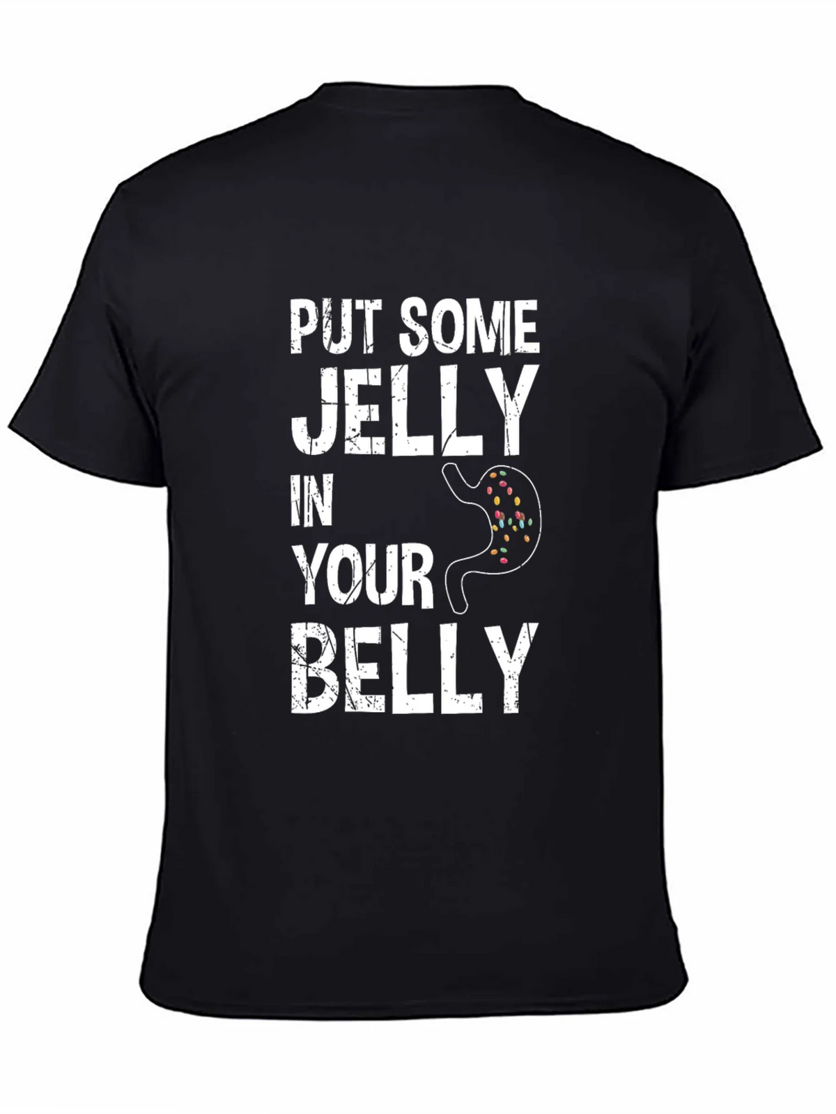 Funny Put Some Jelly in Your Belly Graphic Tee product image 4
