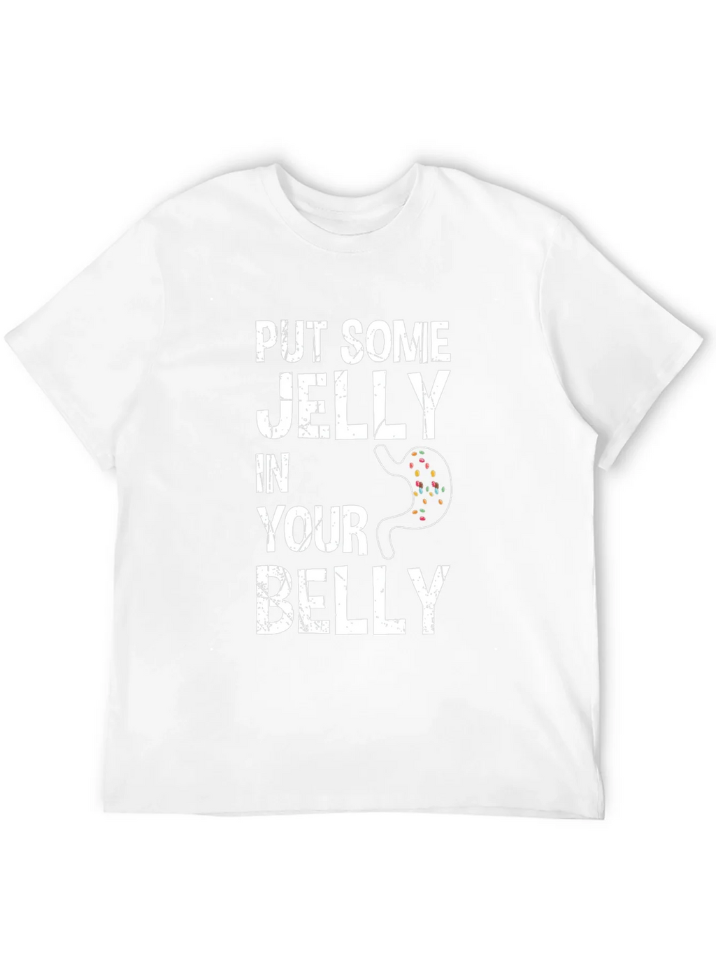 Funny Put Some Jelly in Your Belly Graphic Tee product image 11