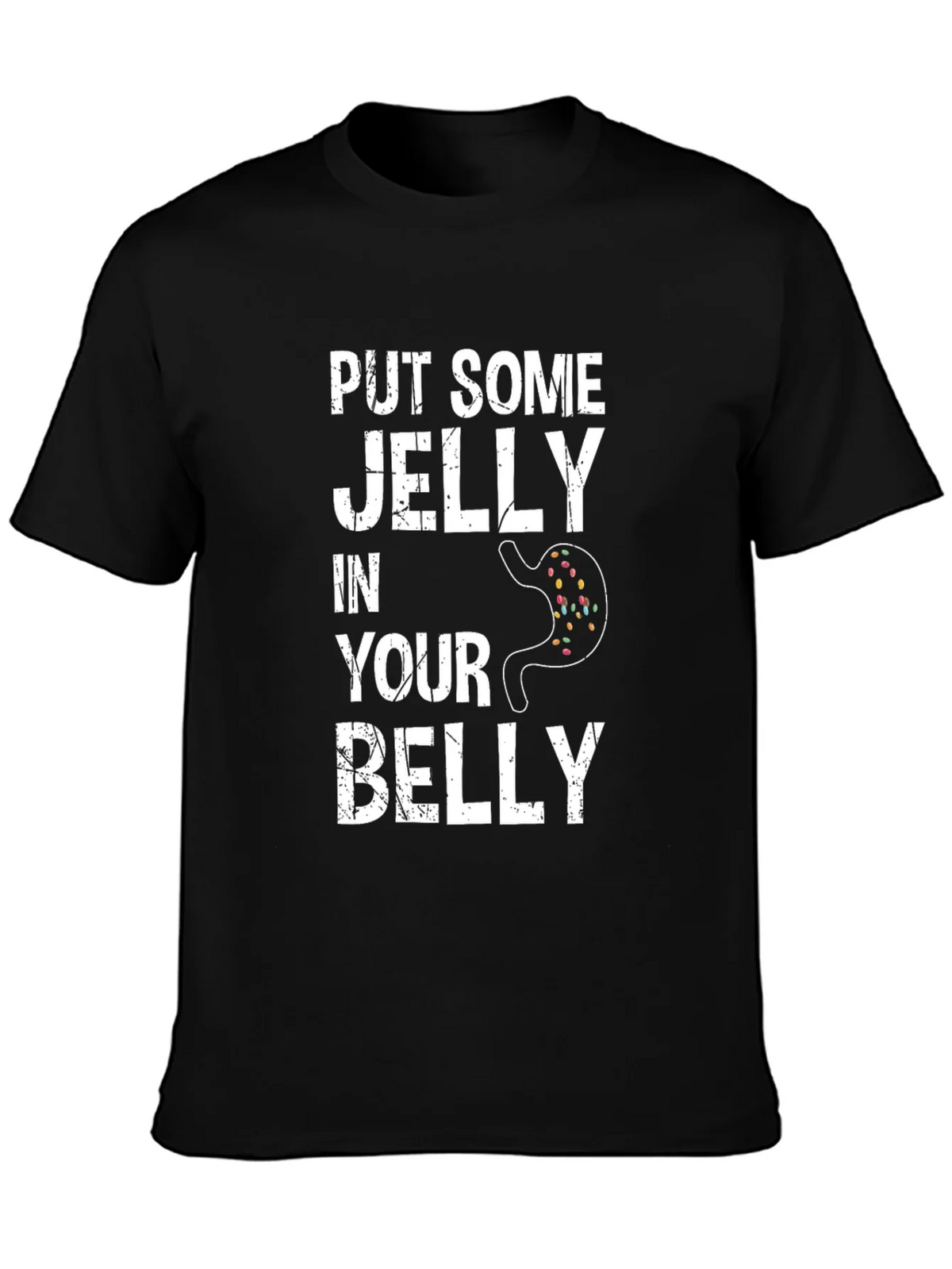 Funny Put Some Jelly in Your Belly Graphic Tee product image 3