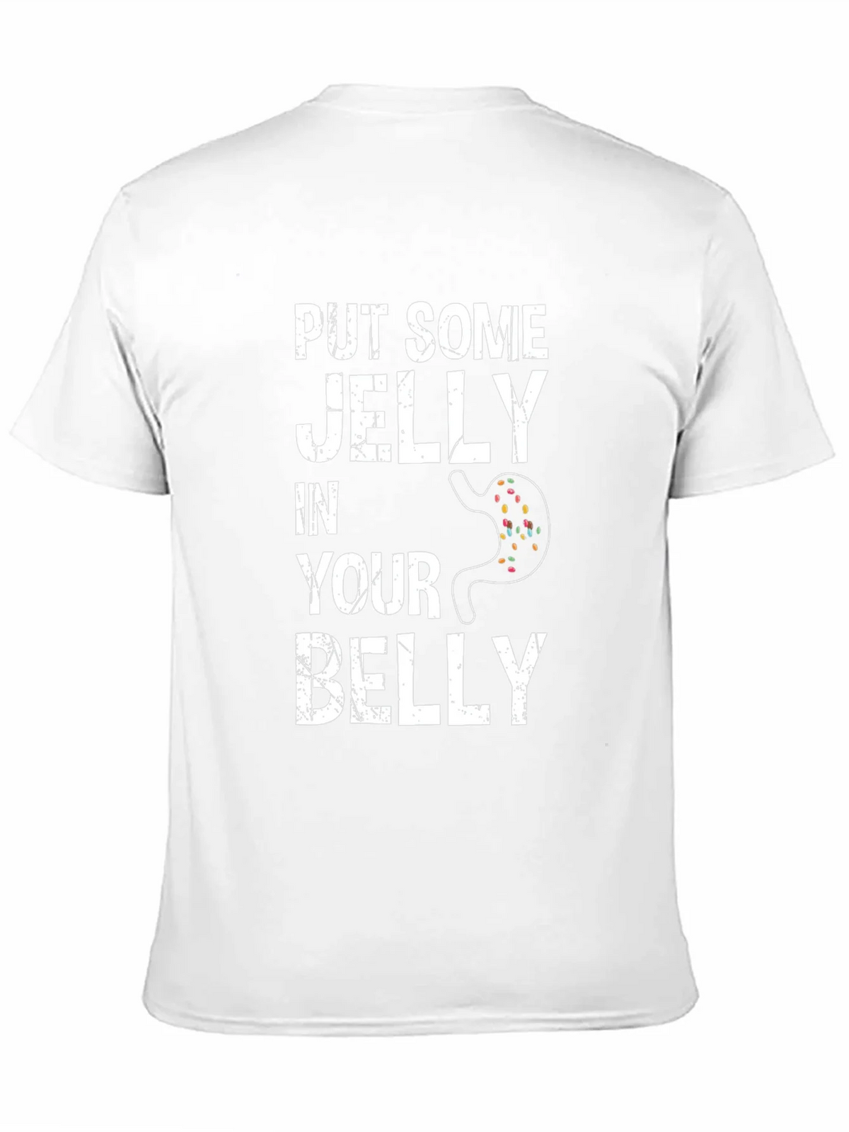 Funny Put Some Jelly in Your Belly Graphic Tee product image 10