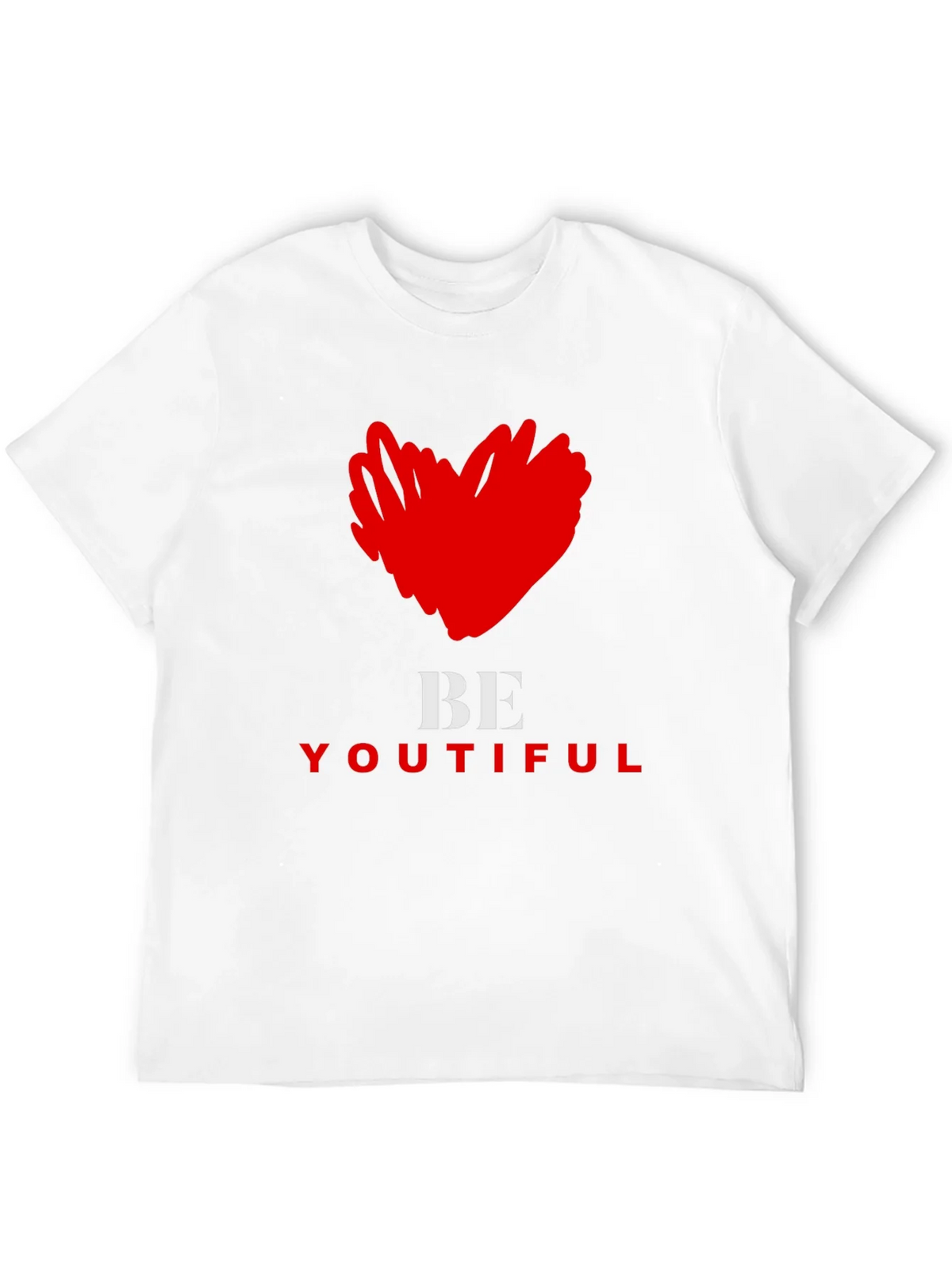 Be Youtiful T-Shirt - Express Yourself! product image 11