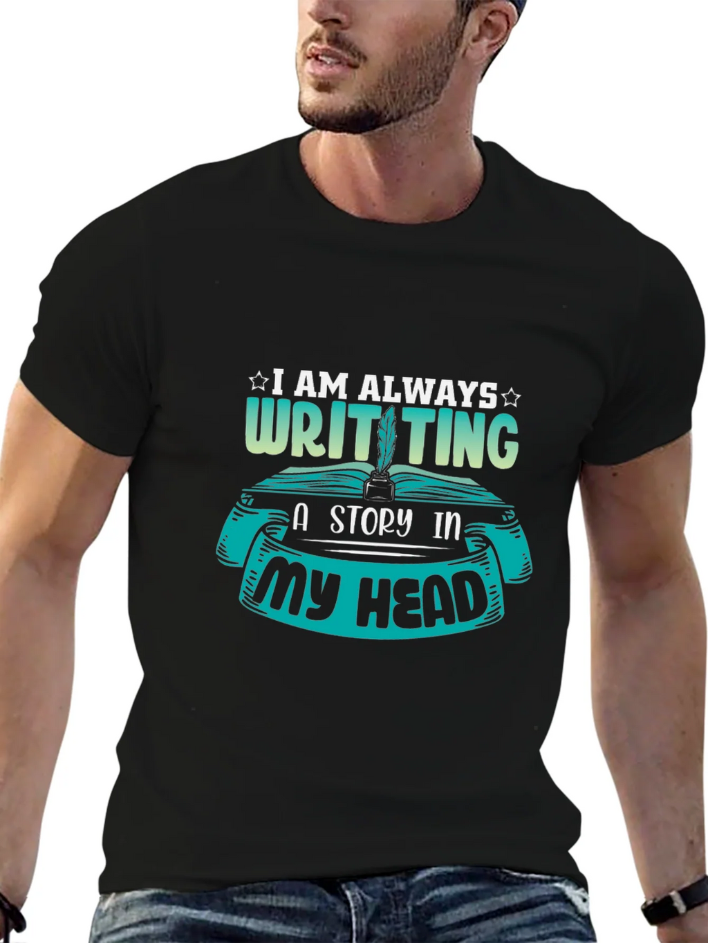 Writer T-Shirt - I Am Always Writing a Story product image 6