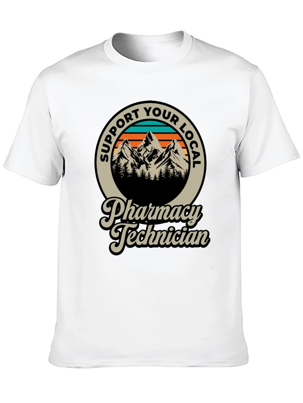 Support Your Local Pharmacy Technician T-Shirt product image 9