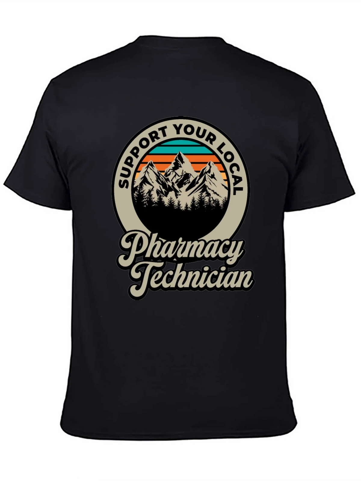 Support Your Local Pharmacy Technician T-Shirt product image 4