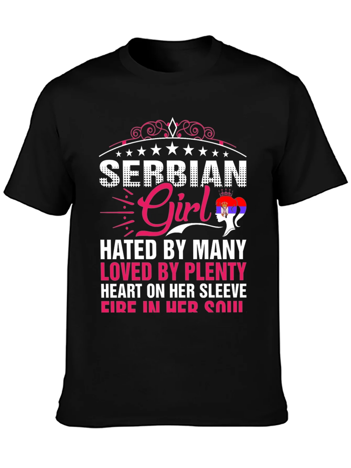 Serbian Girl Tee - Hated By Many Loved By Plenty product image 3