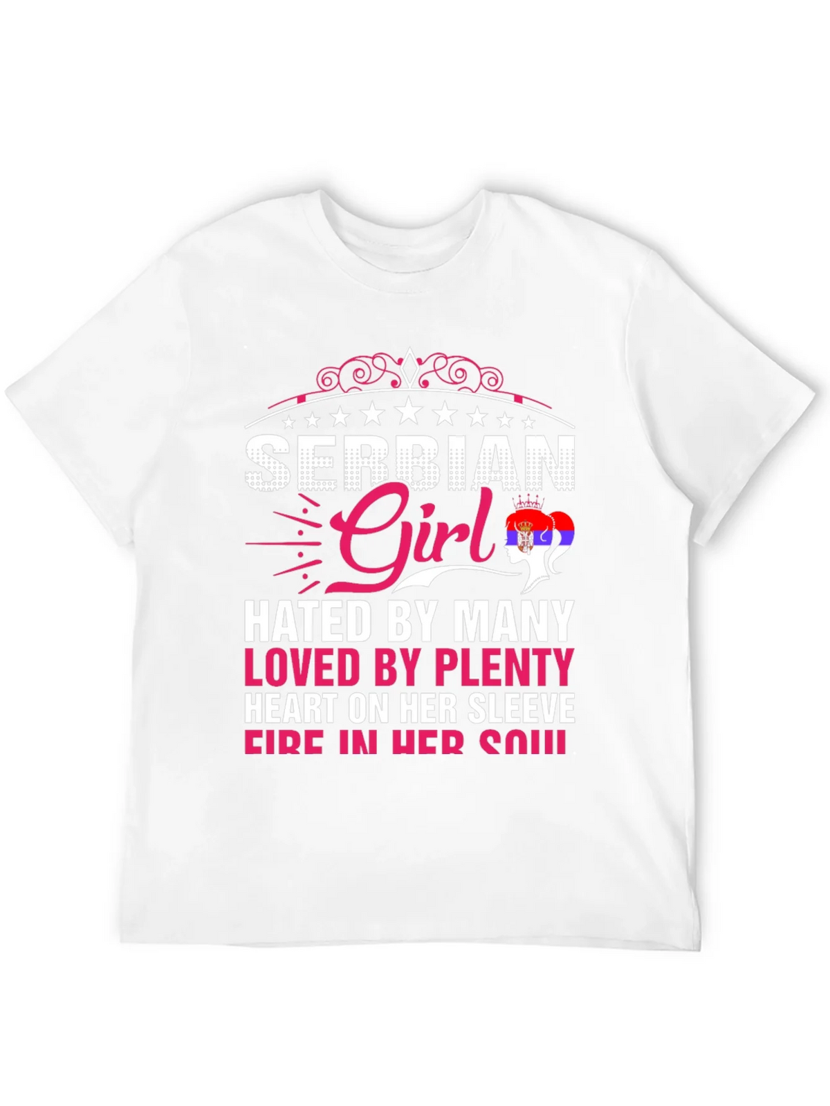 Serbian Girl Tee - Hated By Many Loved By Plenty product image 11