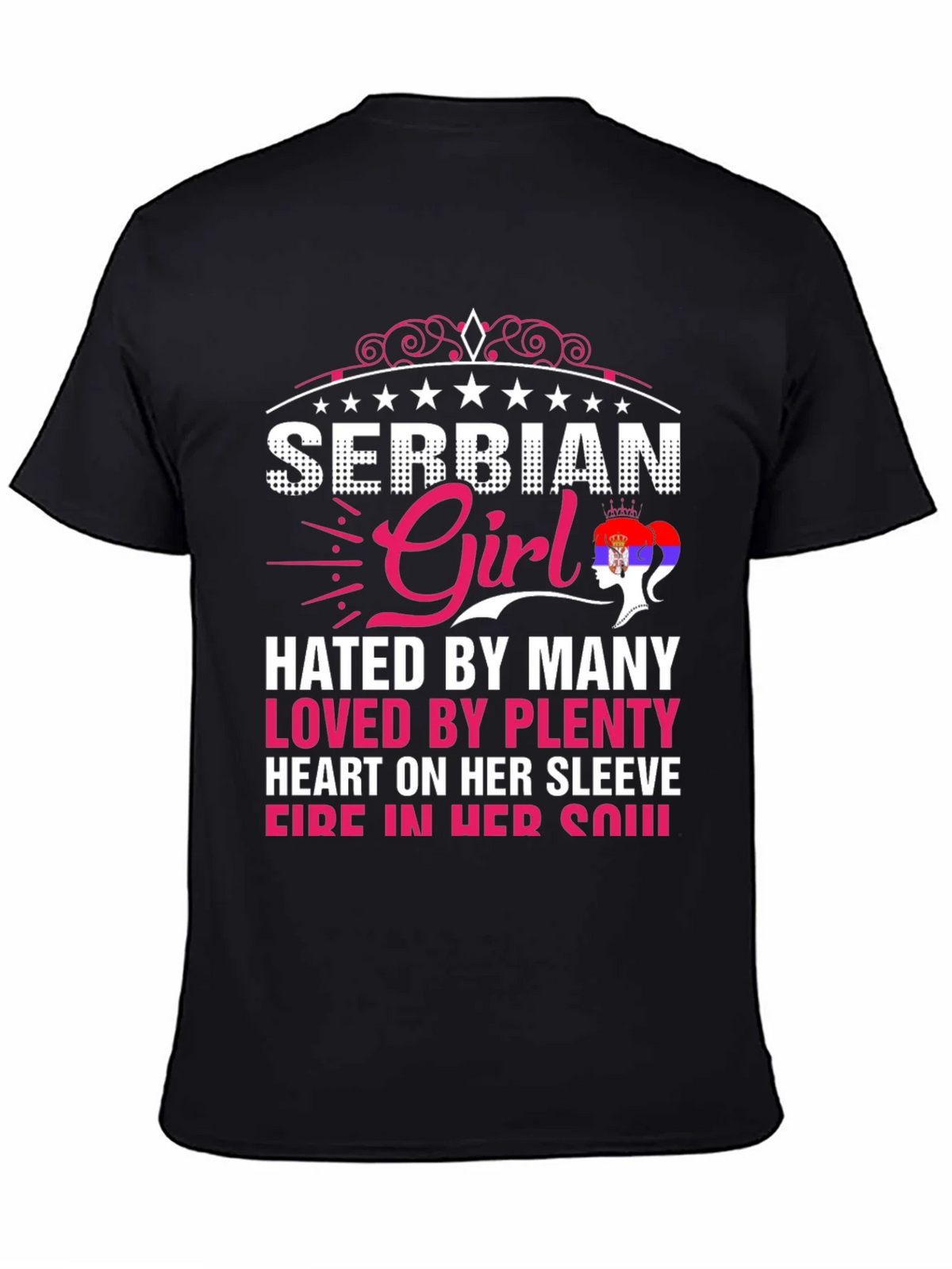 Serbian Girl Tee - Hated By Many Loved By Plenty product image 4