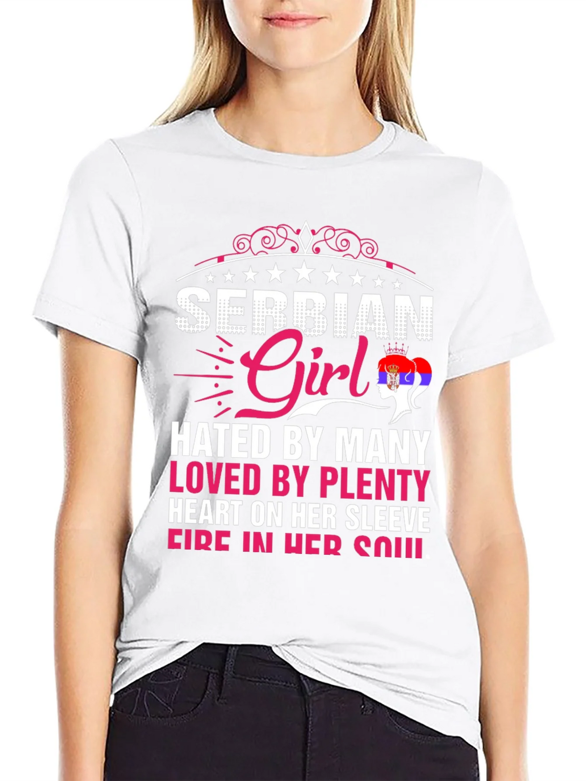 Serbian Girl Tee - Hated By Many Loved By Plenty product image 8