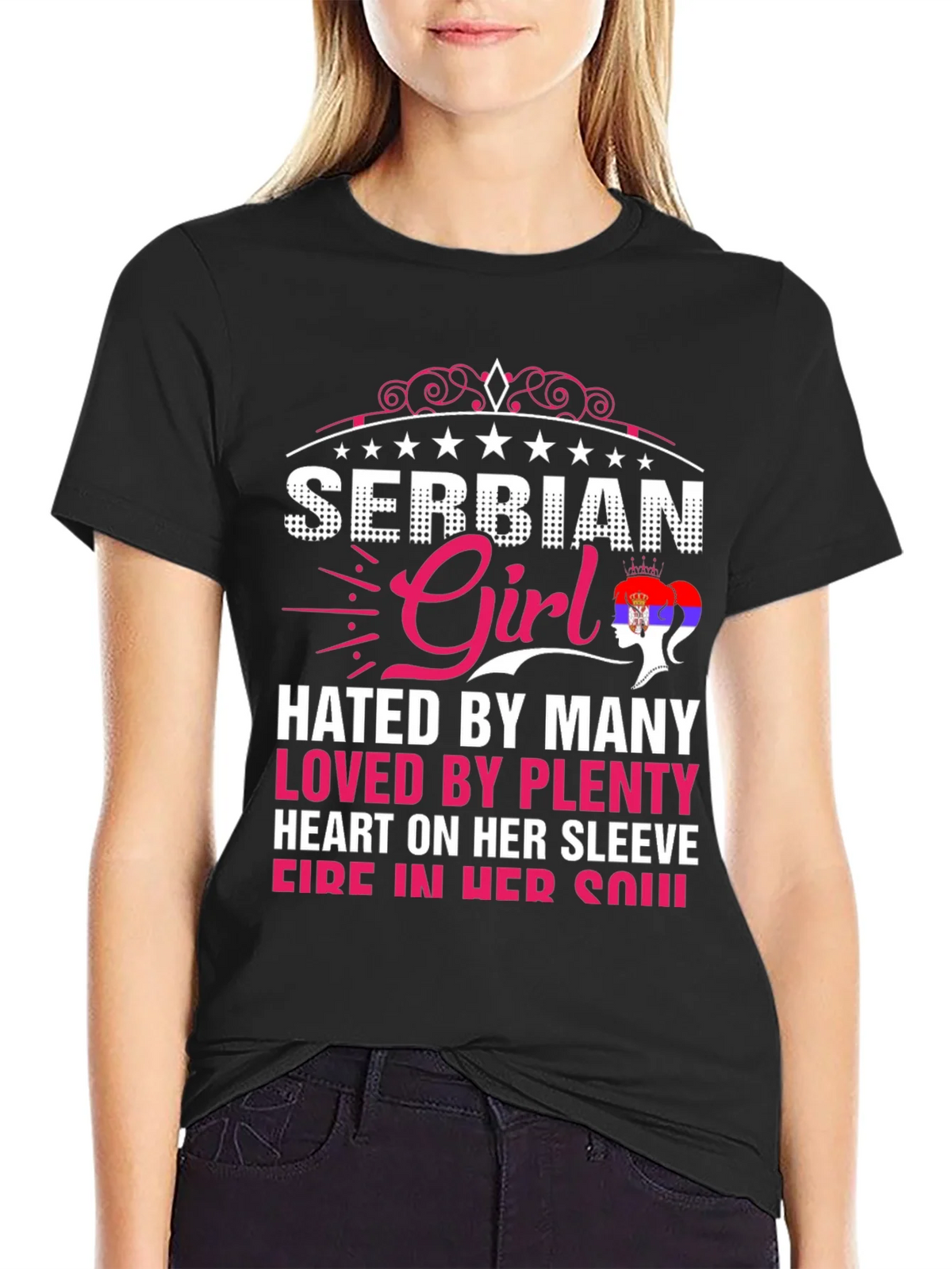 Serbian Girl Tee - Hated By Many Loved By Plenty product image 2
