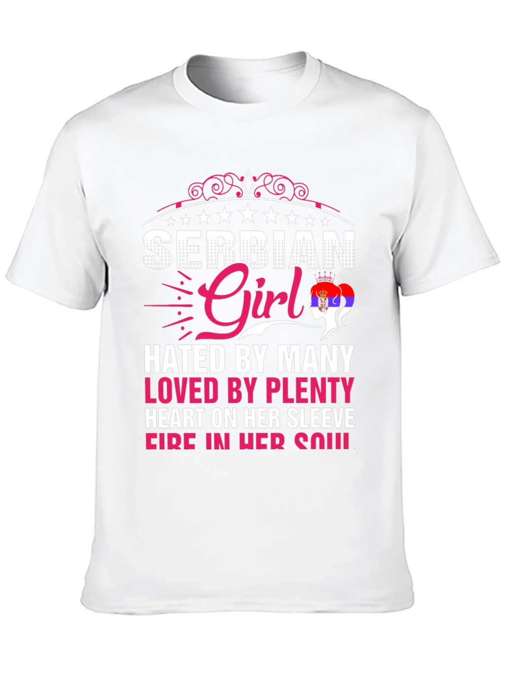Serbian Girl Tee - Hated By Many Loved By Plenty product image 9