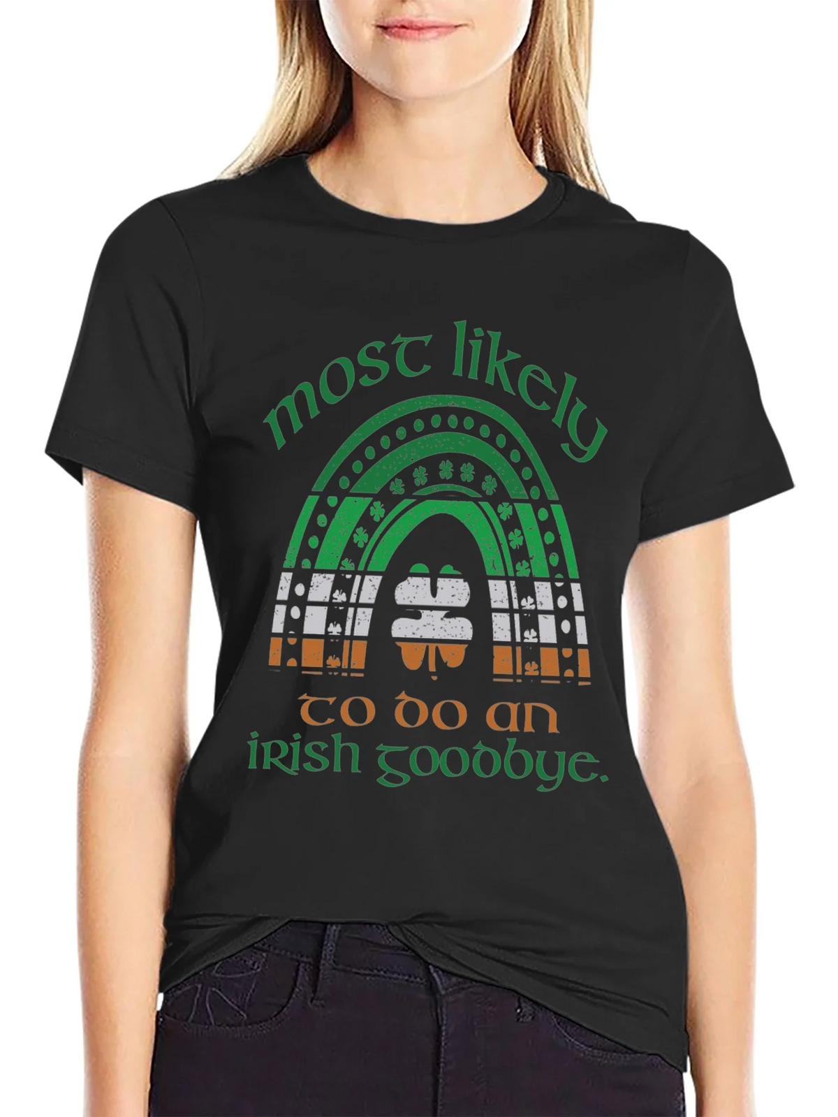 Most Likely Irish Goodbye St. Patricks Day T-Shirt product image 2