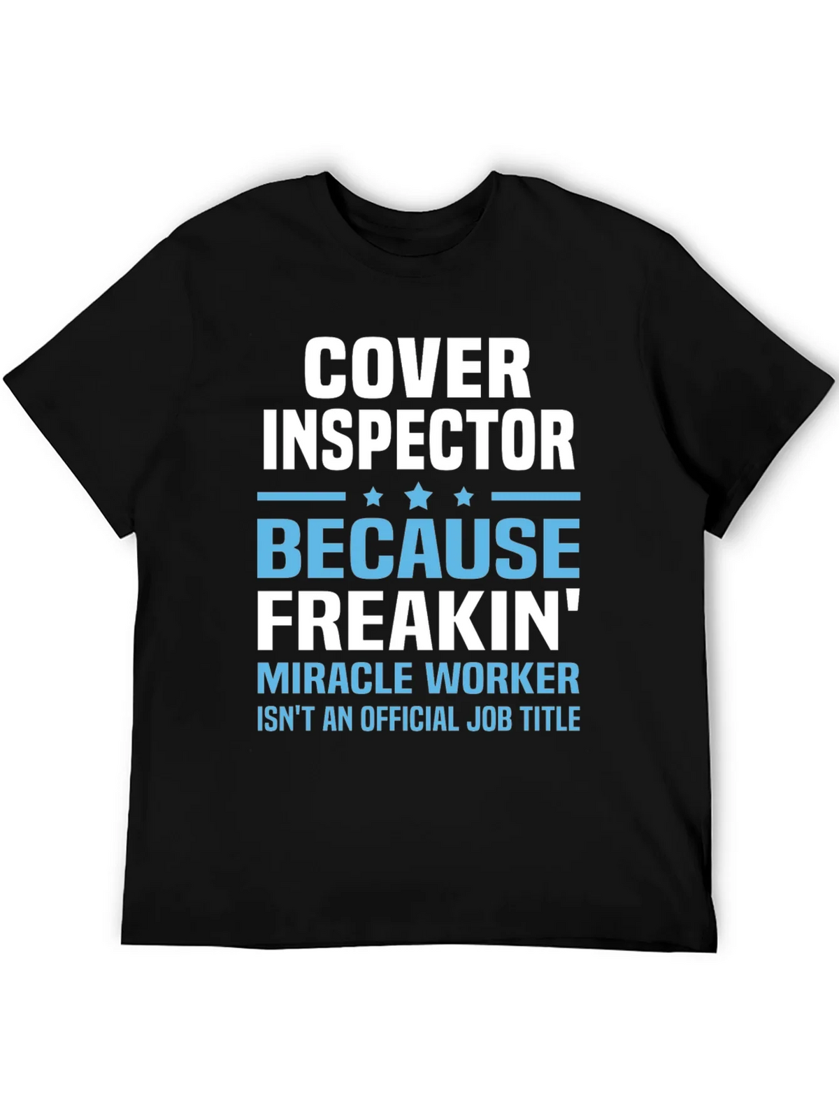 Cover Inspector Funny Job Title T-Shirt product image 5