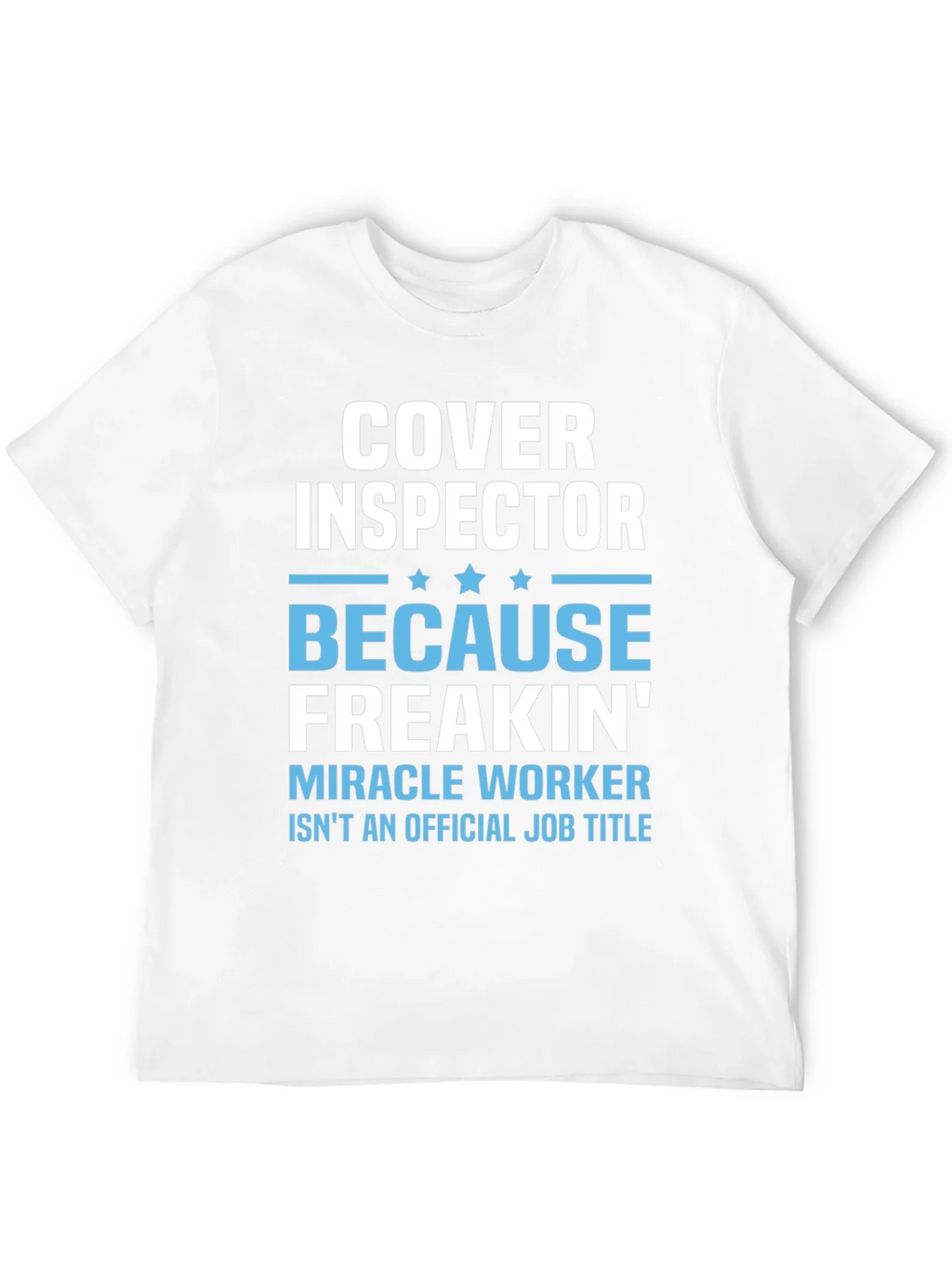 Cover Inspector Funny Job Title T-Shirt product image 11