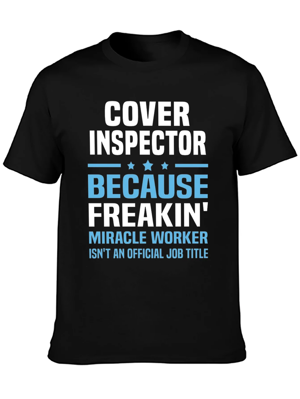 Cover Inspector Funny Job Title T-Shirt product image 3