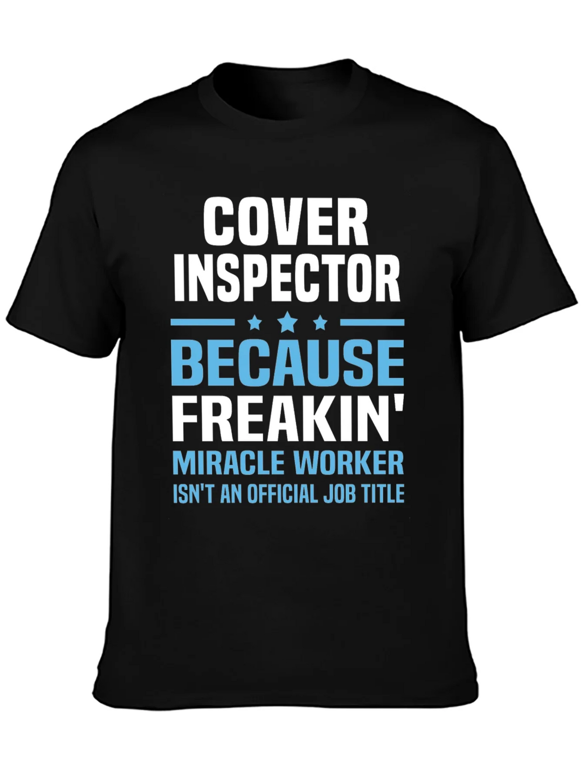 Cover Inspector Funny Job Title T-Shirt product image 3