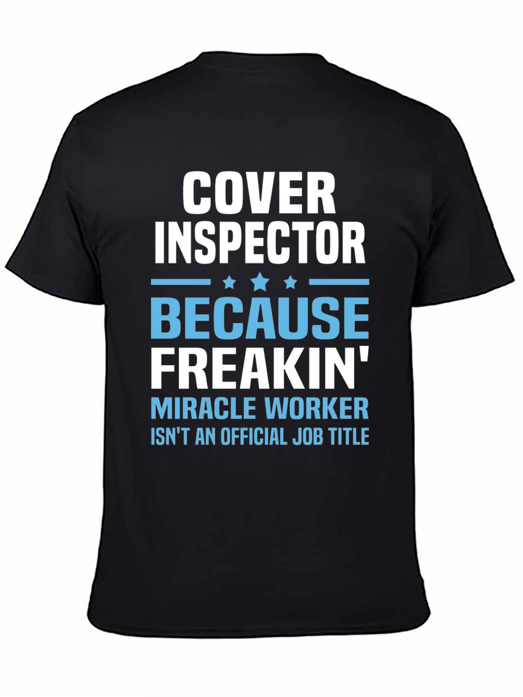 Cover Inspector Funny Job Title T-Shirt product image 4