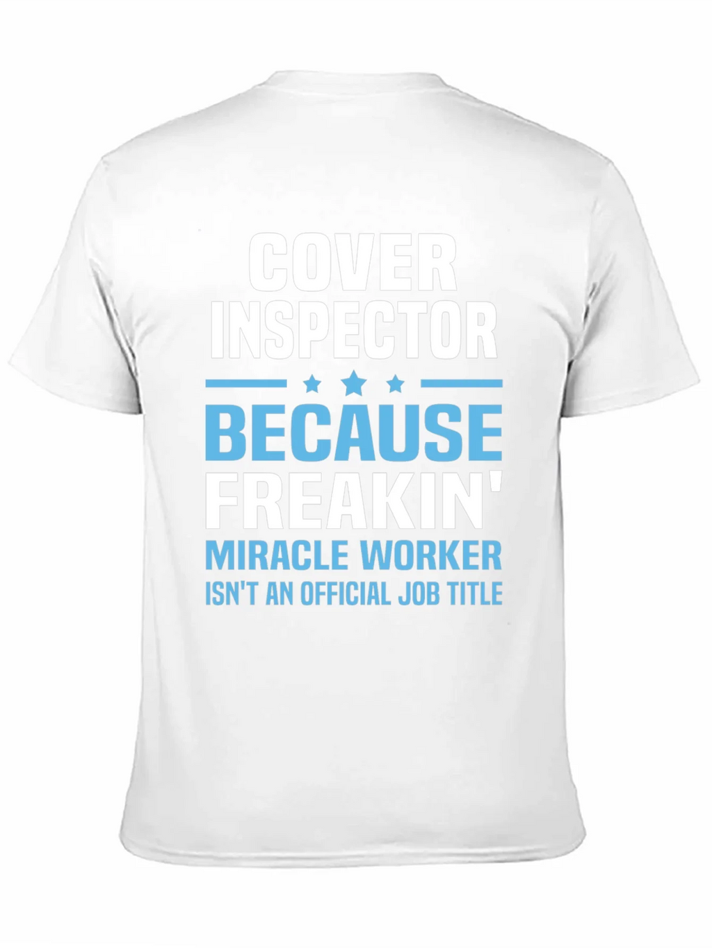 Cover Inspector Funny Job Title T-Shirt product image 10