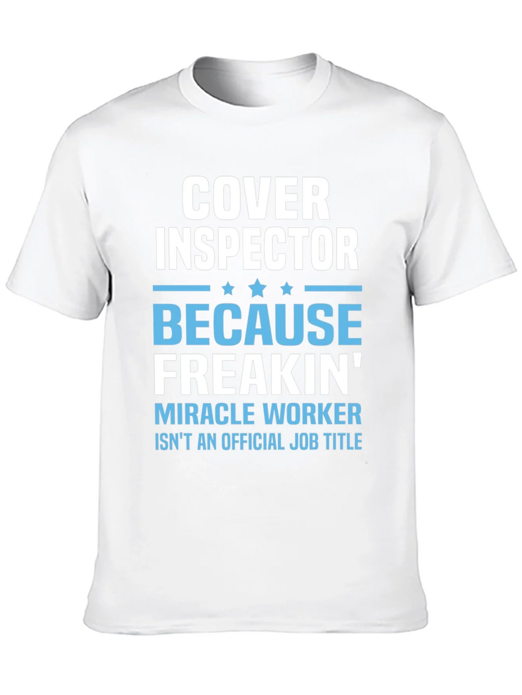 Cover Inspector Funny Job Title T-Shirt product image 9