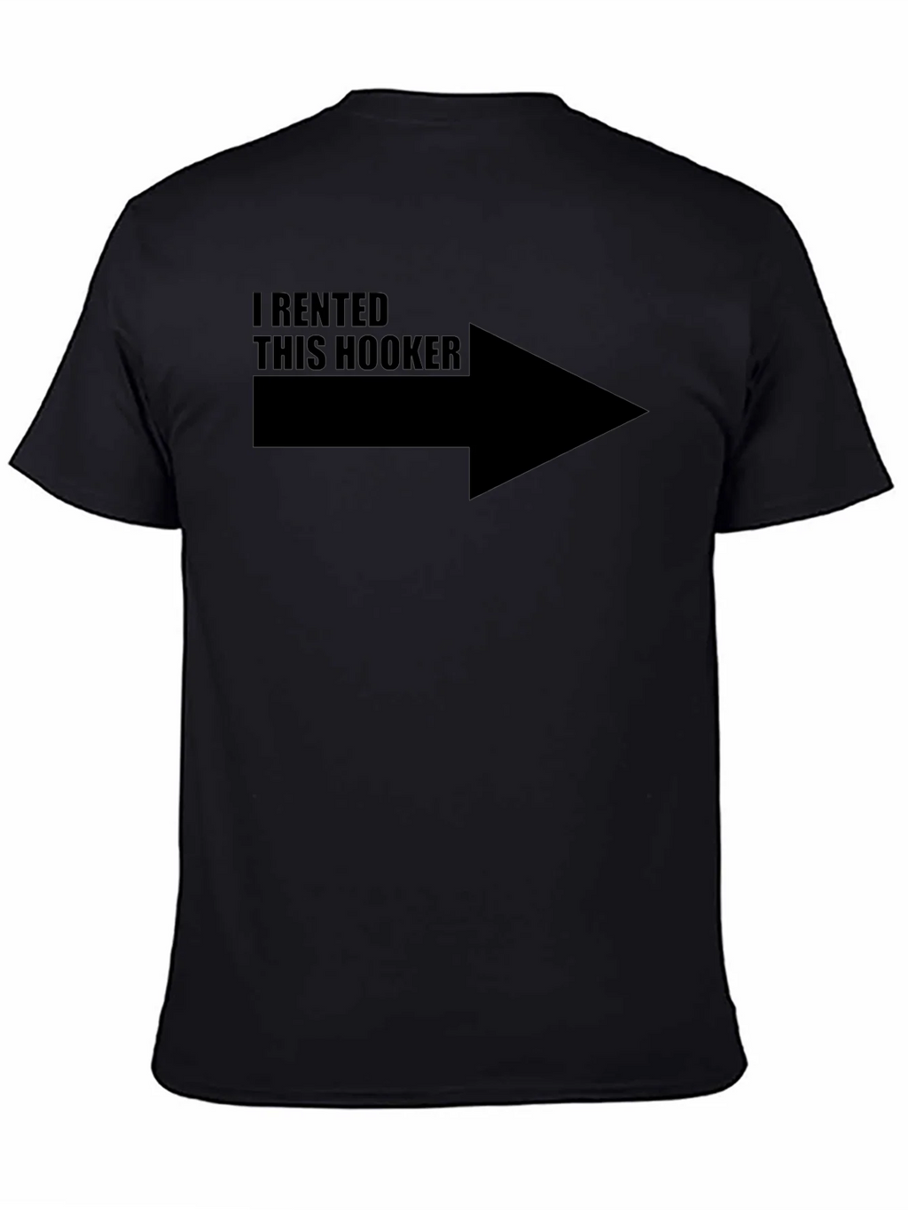 Funny I Rented This Hooker T-Shirt product image 4