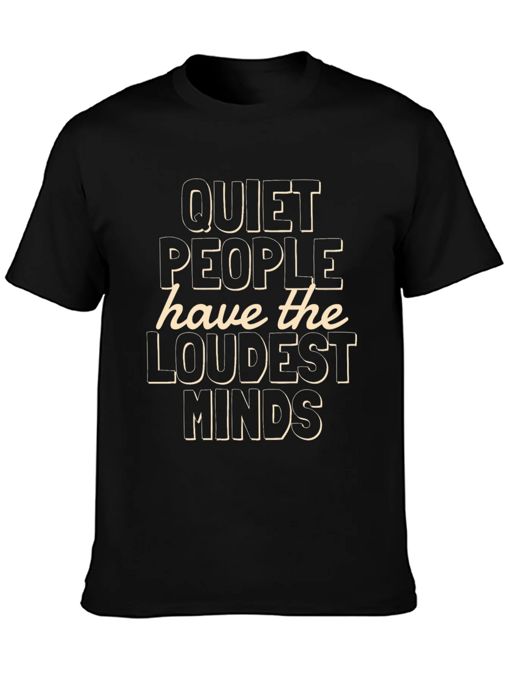 Quiet People Loudest Minds Graphic Tee - Black product image 3