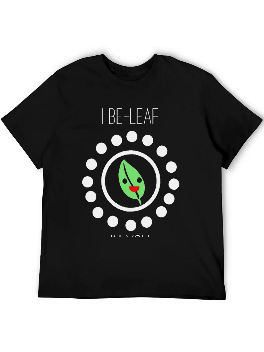 I Be-Leaf In You Graphic Tee - Black Cotton T-Shirt product image 5