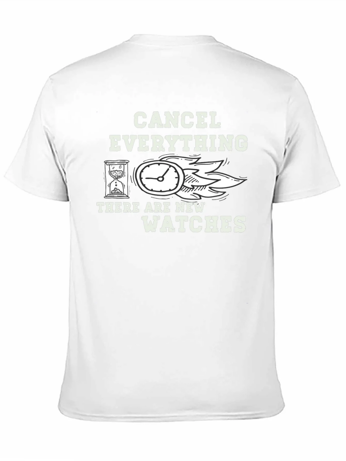 Cancel Everything New Watches T-Shirt Funny product image 10