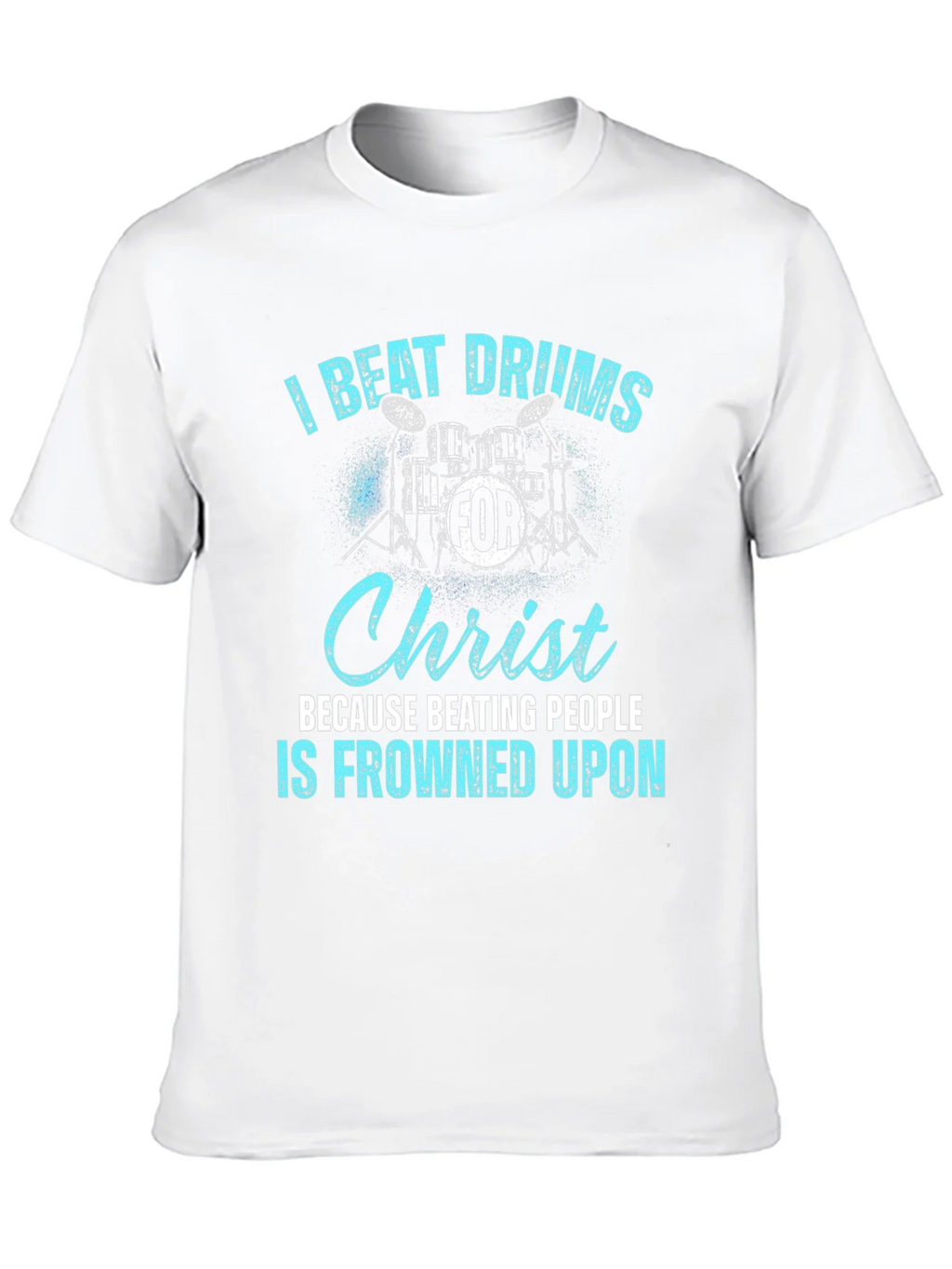 I Beat Drums For Christ T-Shirt product image 9