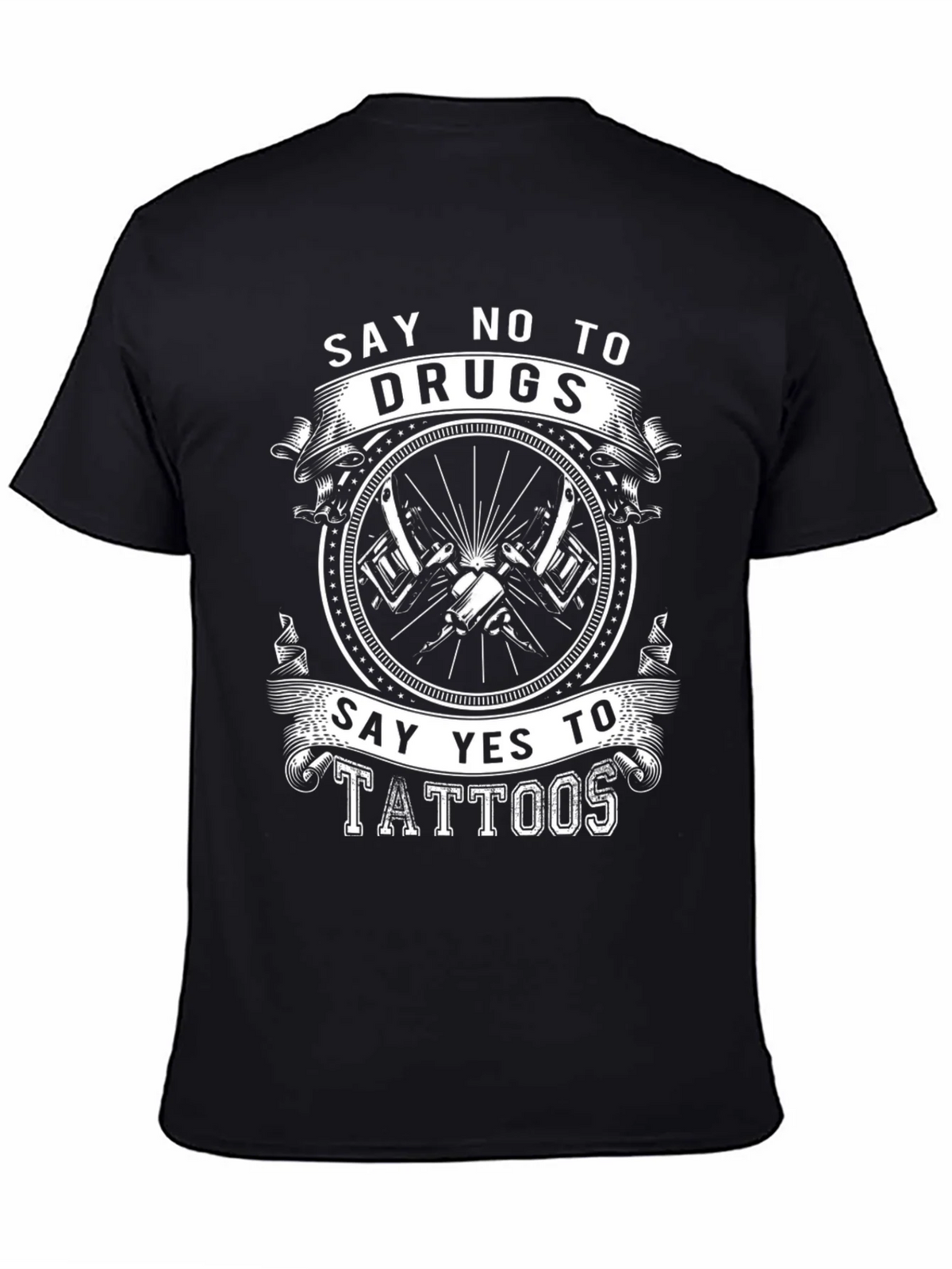 Say No to Drugs Yes to Tattoos Black Graphic Tee product image 4