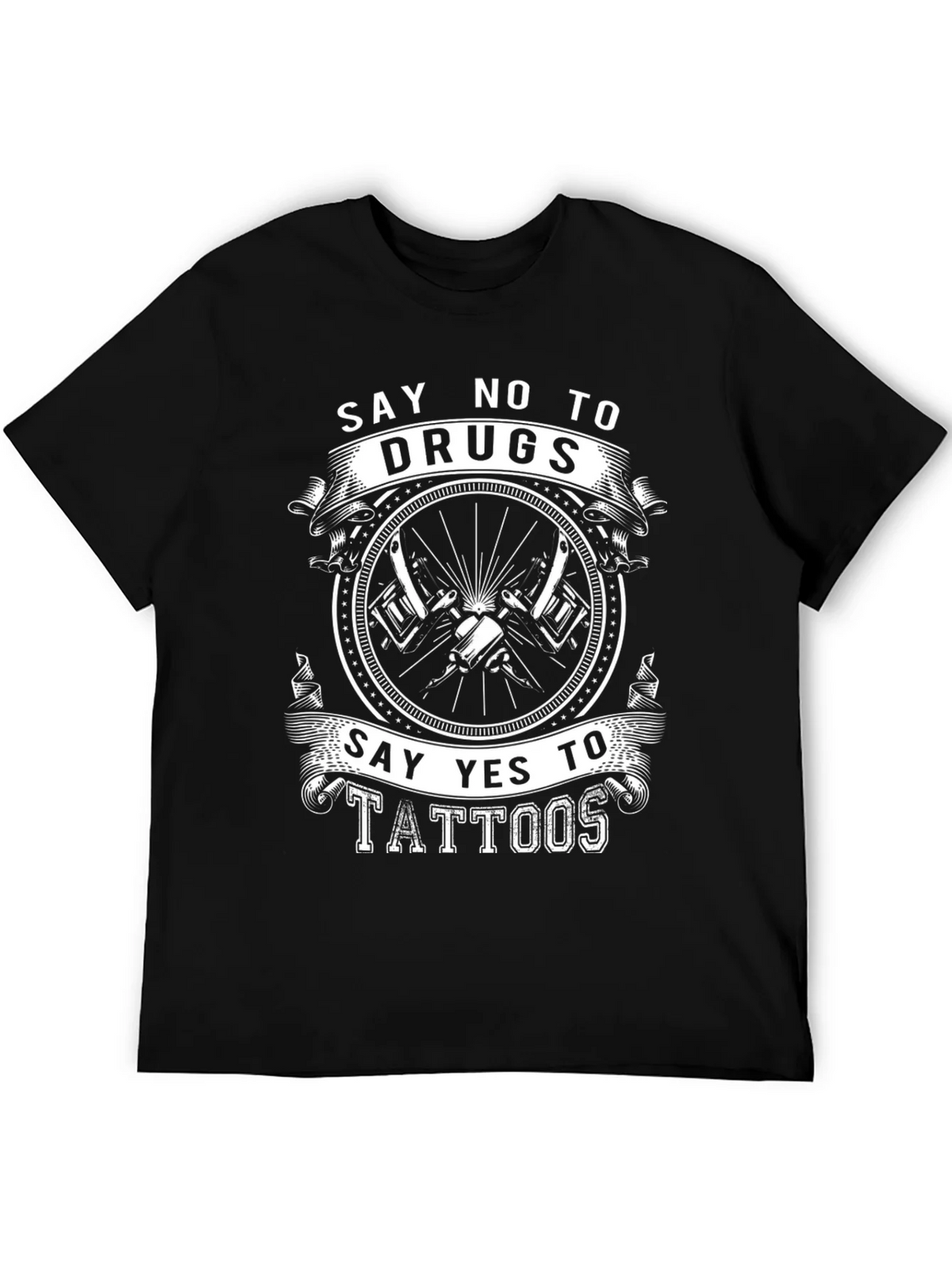 Say No to Drugs Yes to Tattoos Black Graphic Tee product image 5